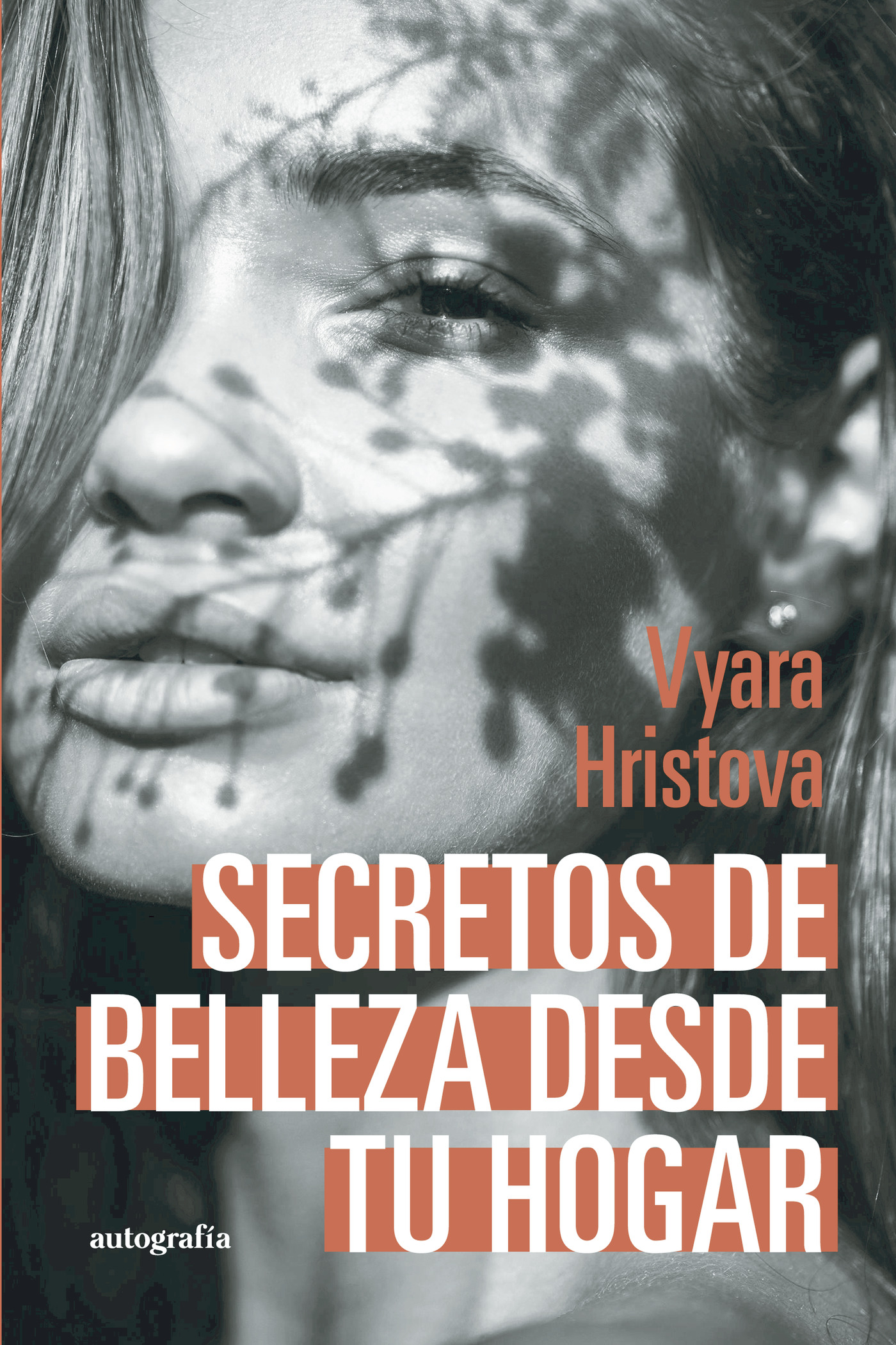 Portada de Secretos de belleza desde tu hogar