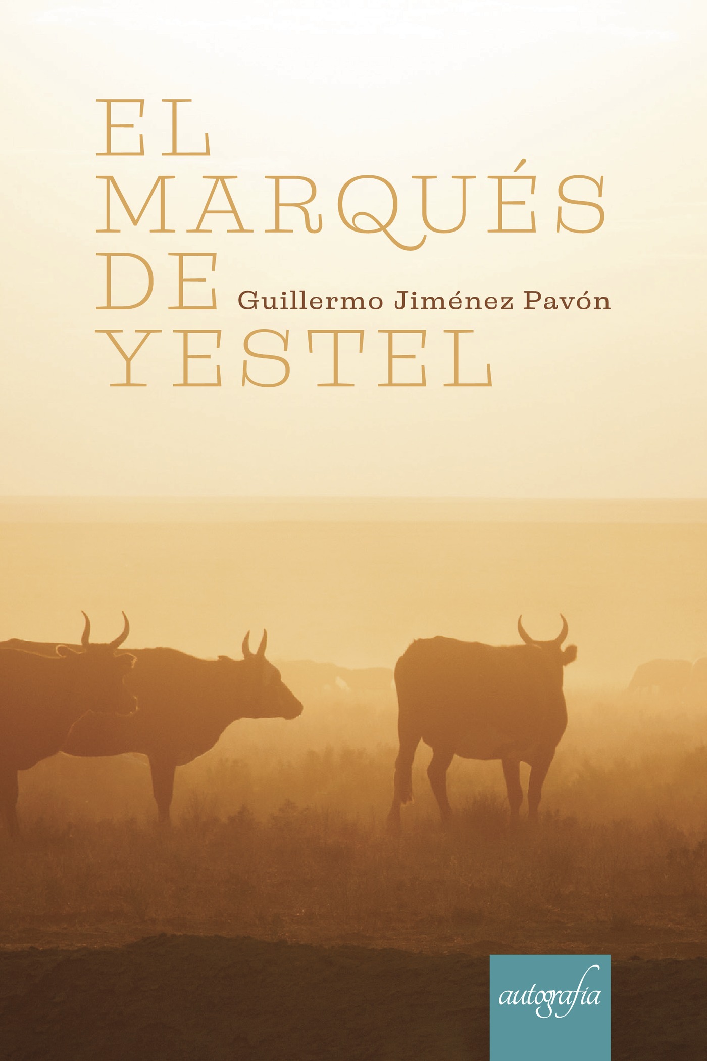 Portada de El marqués de Yestel