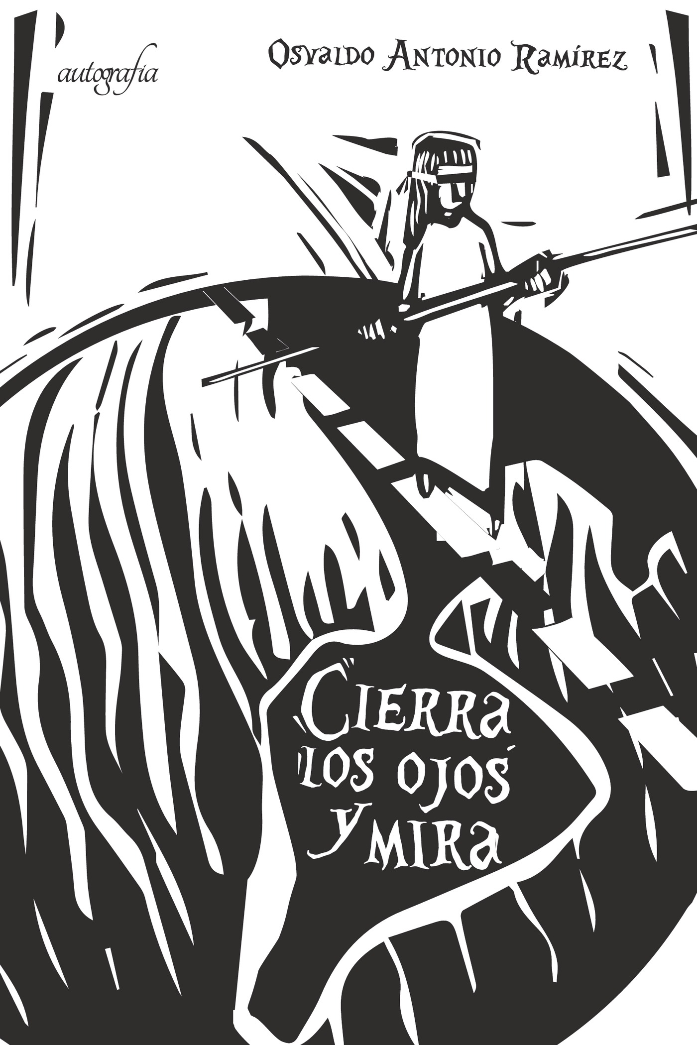 Portada de Cierra los ojos y mira