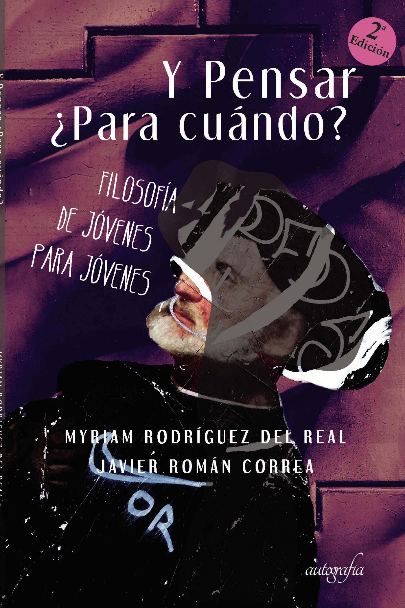 Portada de Y Pensar ¿Para cuándo? · Myriam Rodríguez del Real