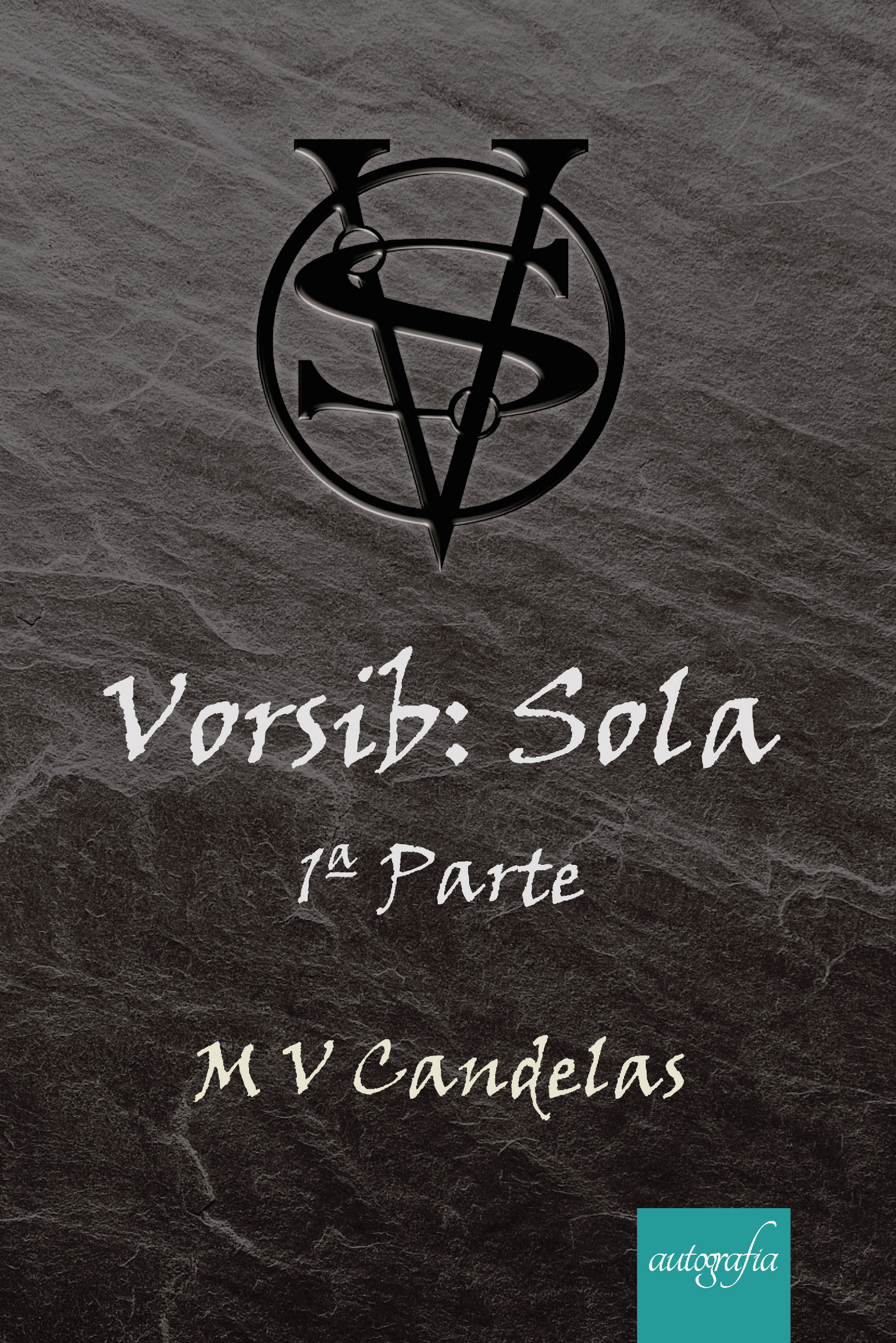Portada de Vorsib: Sola 1ª Parte