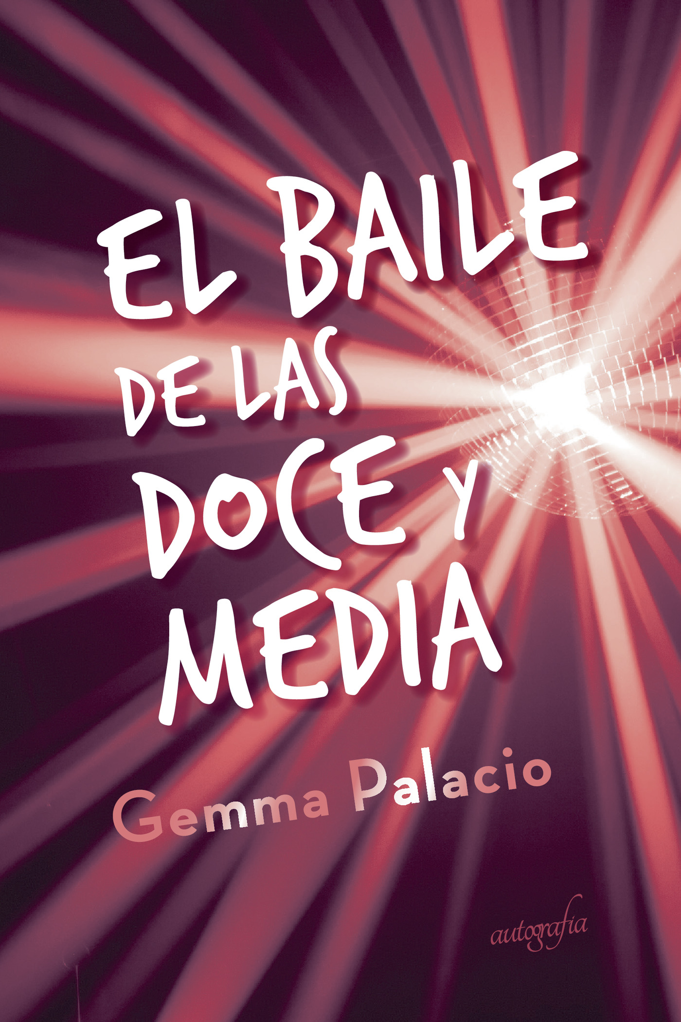 Portada de El baile de las doce y media