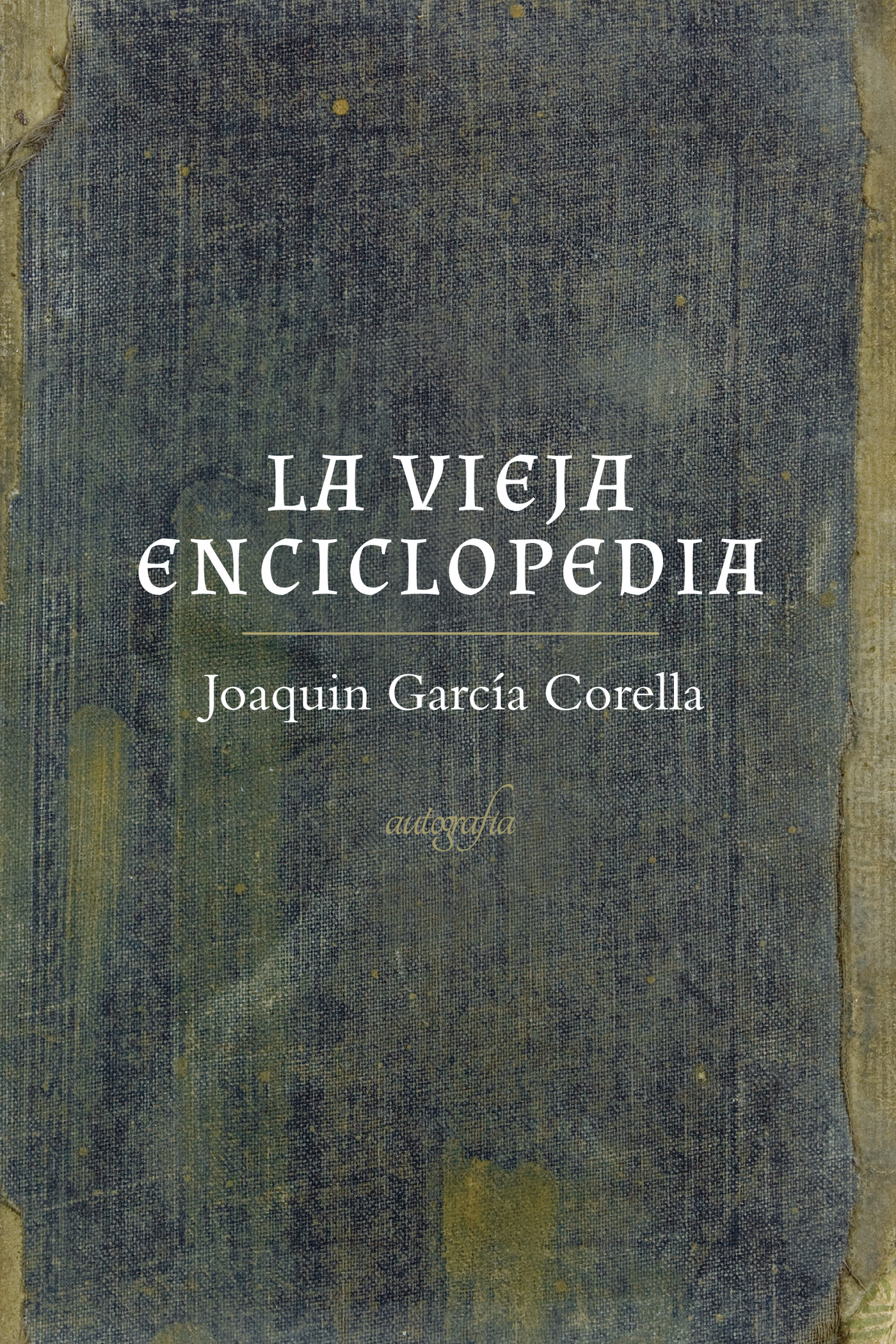 Portada de La vieja enciclopedia
