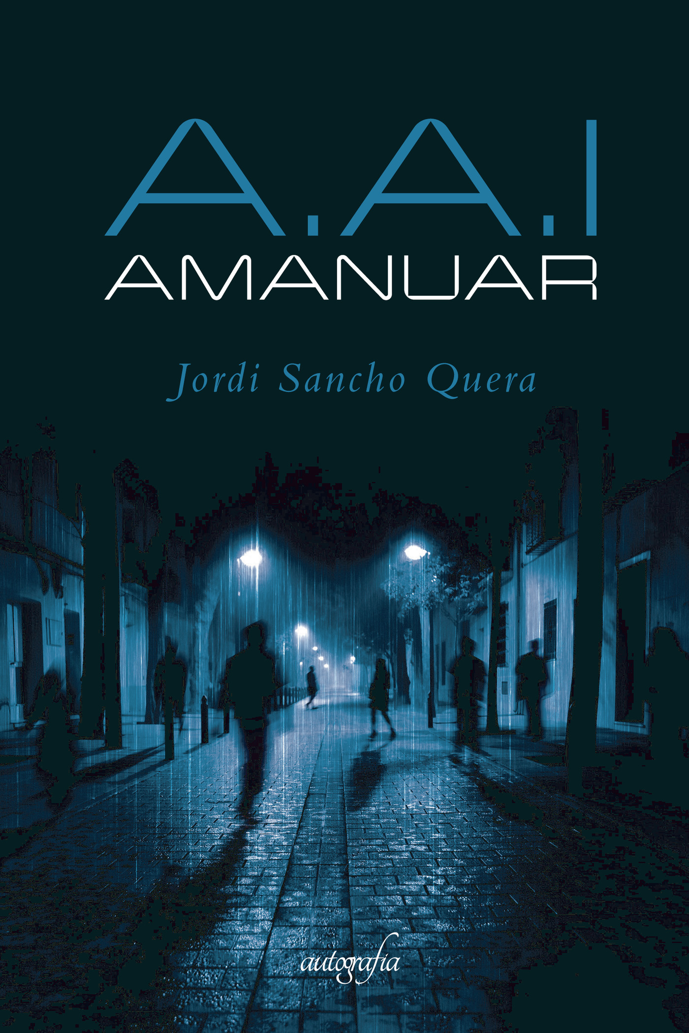 Portada de A.A.I. Amanuar · Jordi Sancho Quera