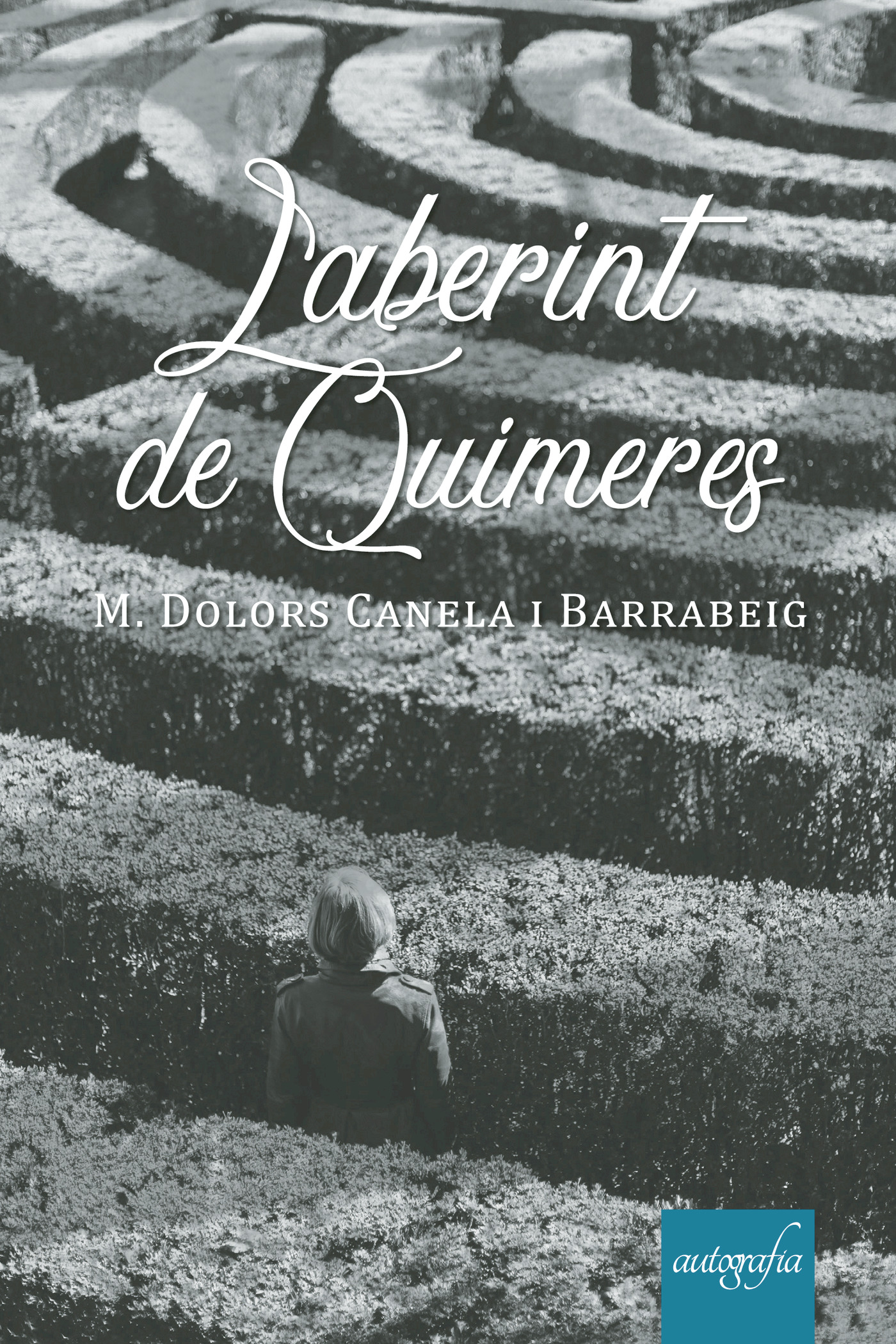 Portada de Laberint de Quimeres · M. Dolors Canela i Barrabeig