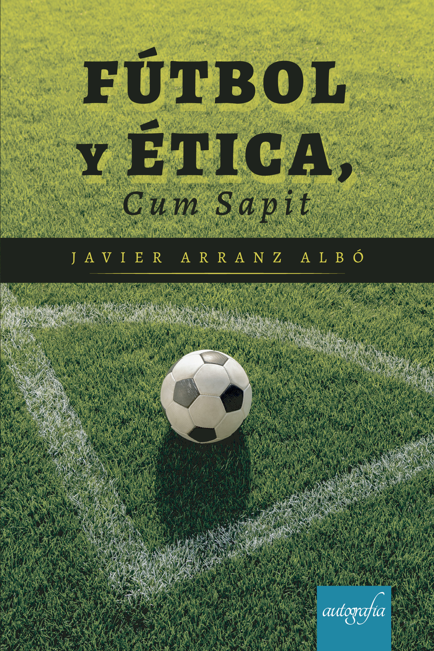Portada de Fútbol y ética
