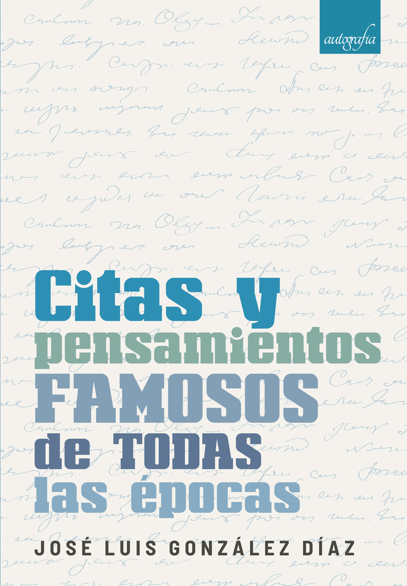 Portada de Citas y pensamientos famosos de todas las épocas