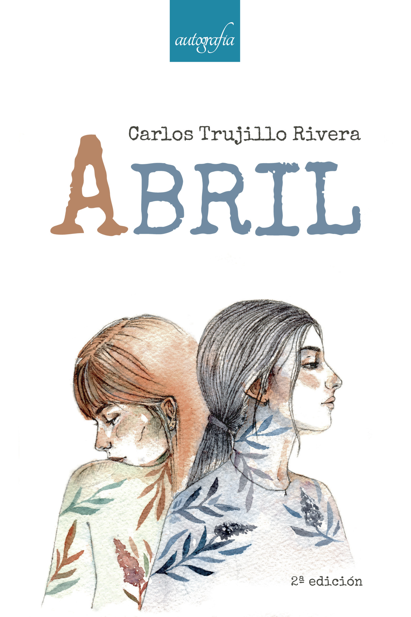 Portada de Abril · Carlos Trujillo Rivera