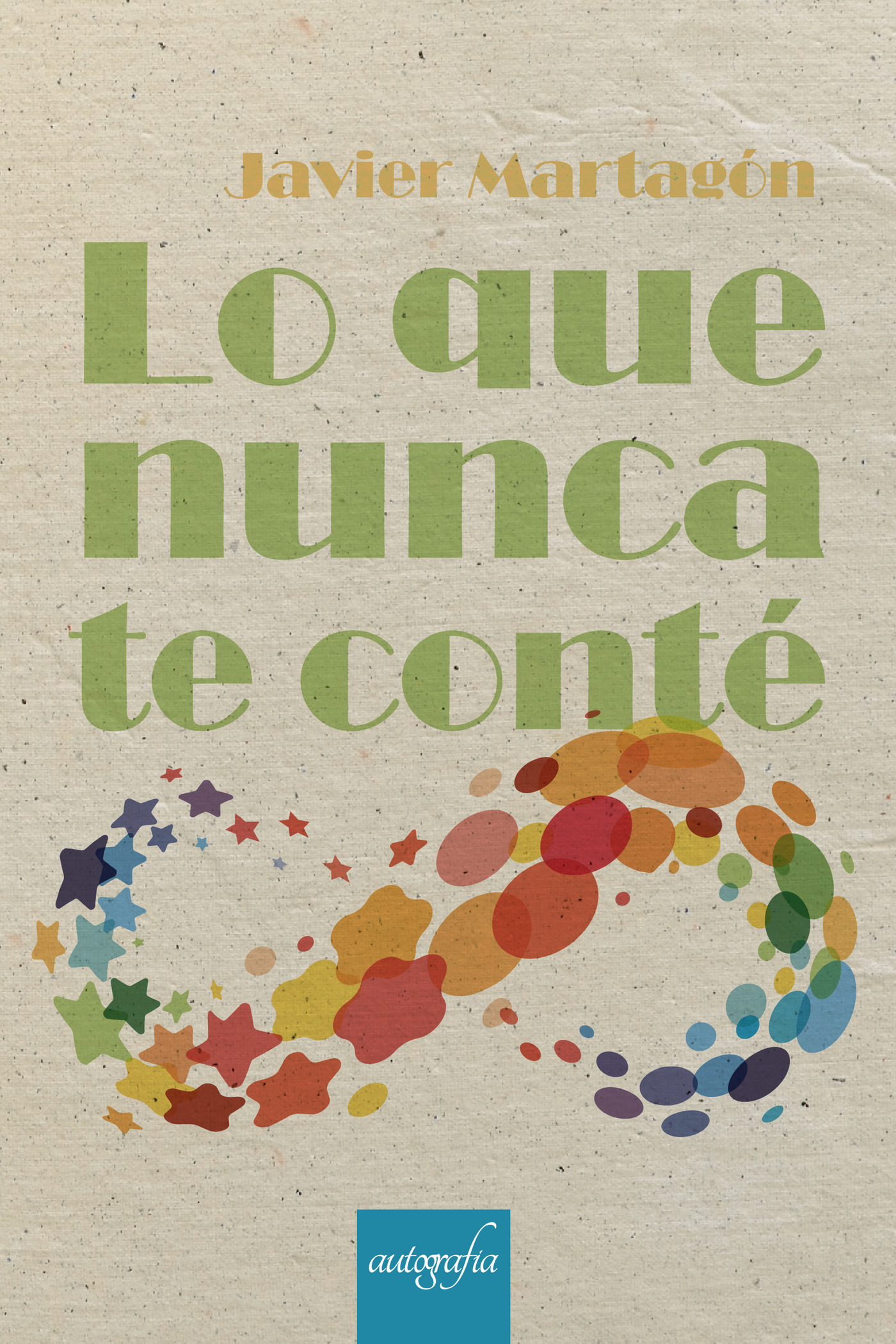 Portada de Lo que nunca te conté