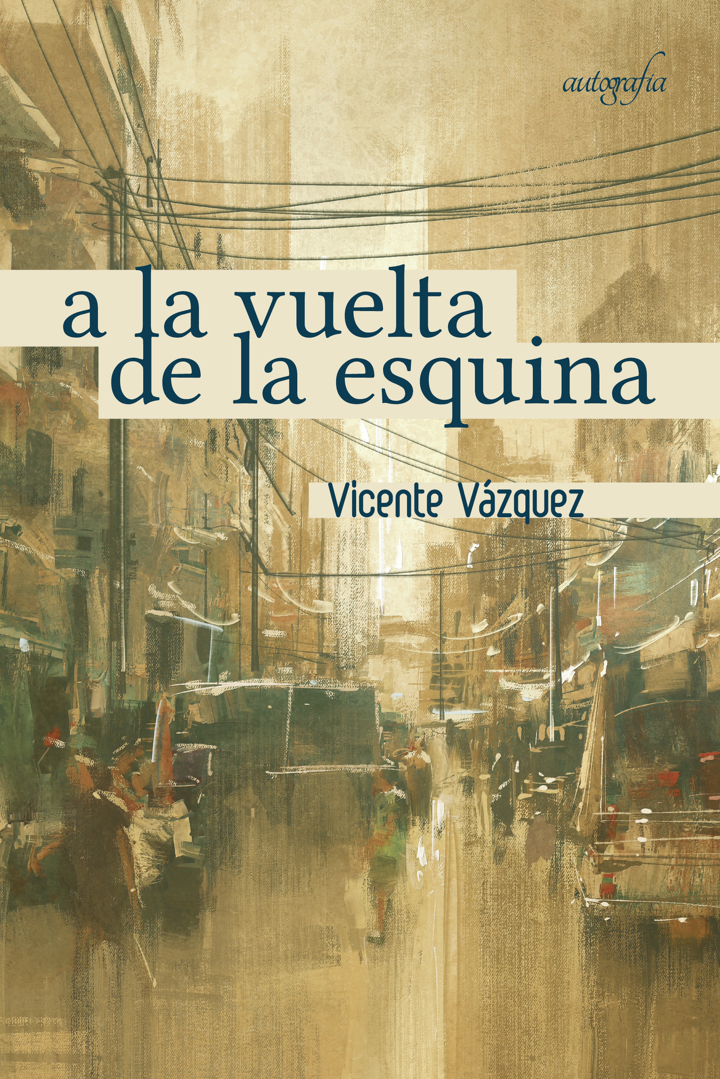 Portada de A la vuelta de la esquina