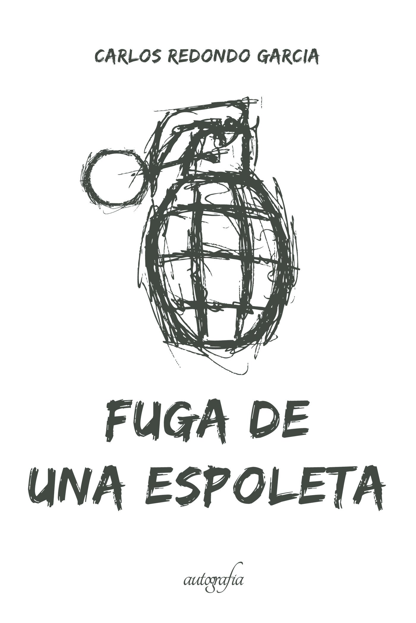 Portada de Fuga de una espoleta