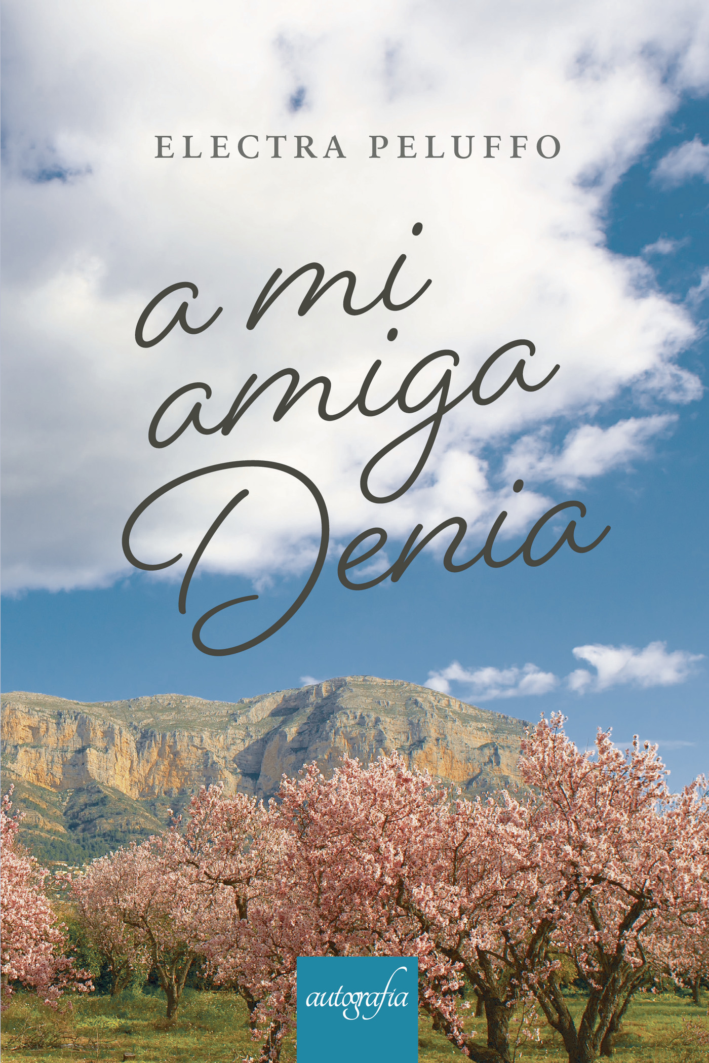 Portada de A mi amiga Denia