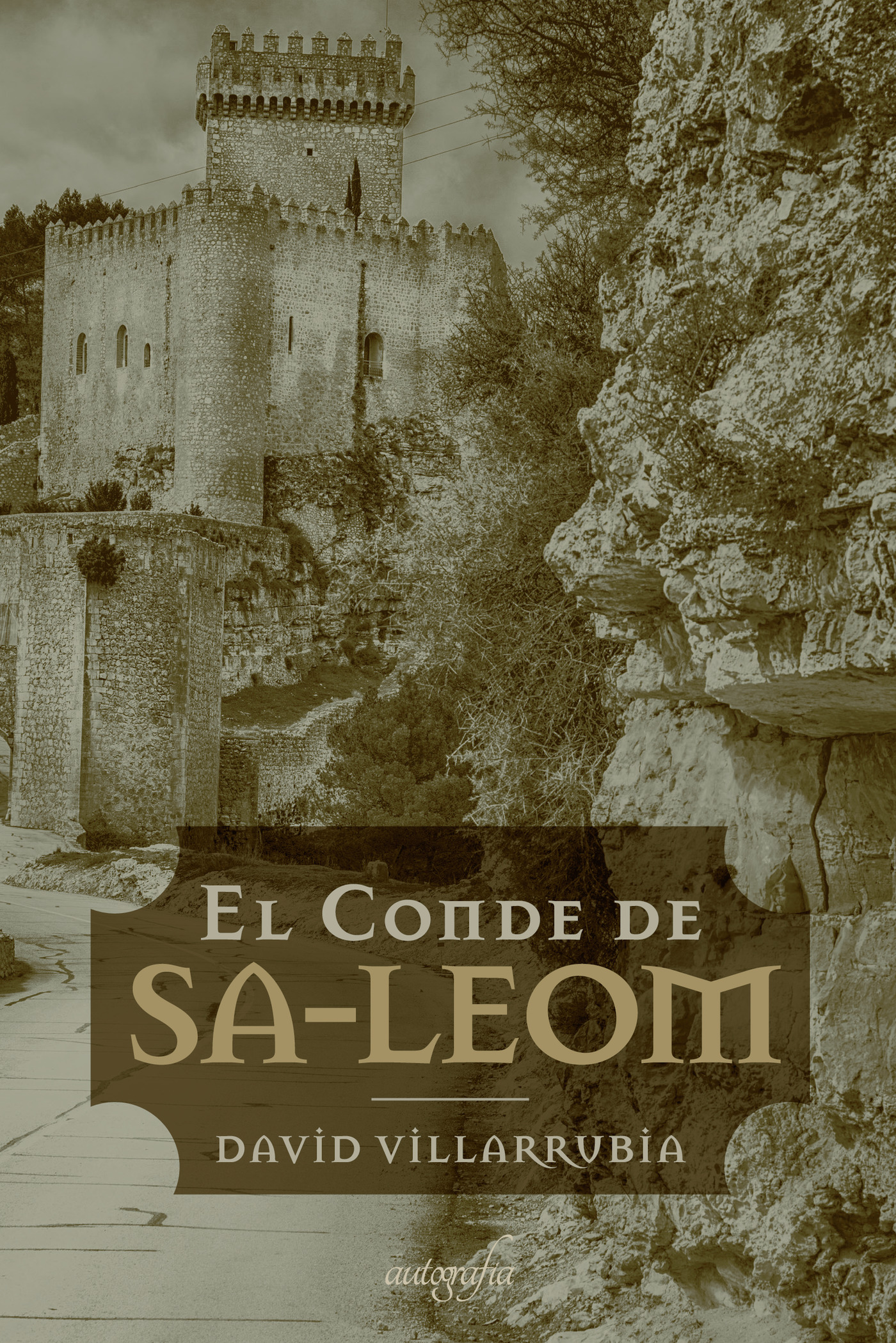 Portada de El Conde de SA-LEOM · David Villarrubia