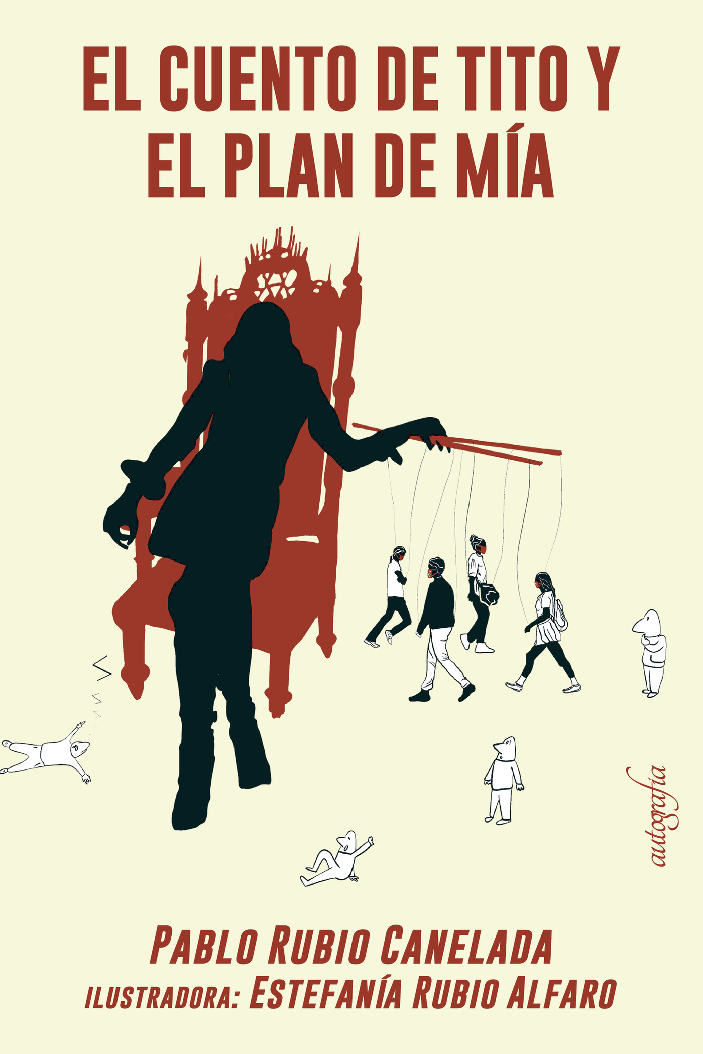 Portada de El cuento de Tito y el plan de Mía · Pablo Rubio Canelada