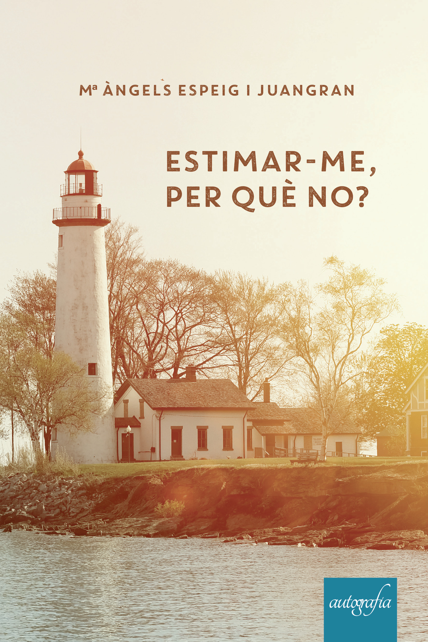 Portada de Estimar-me, per què no? · M Àngels Espeig