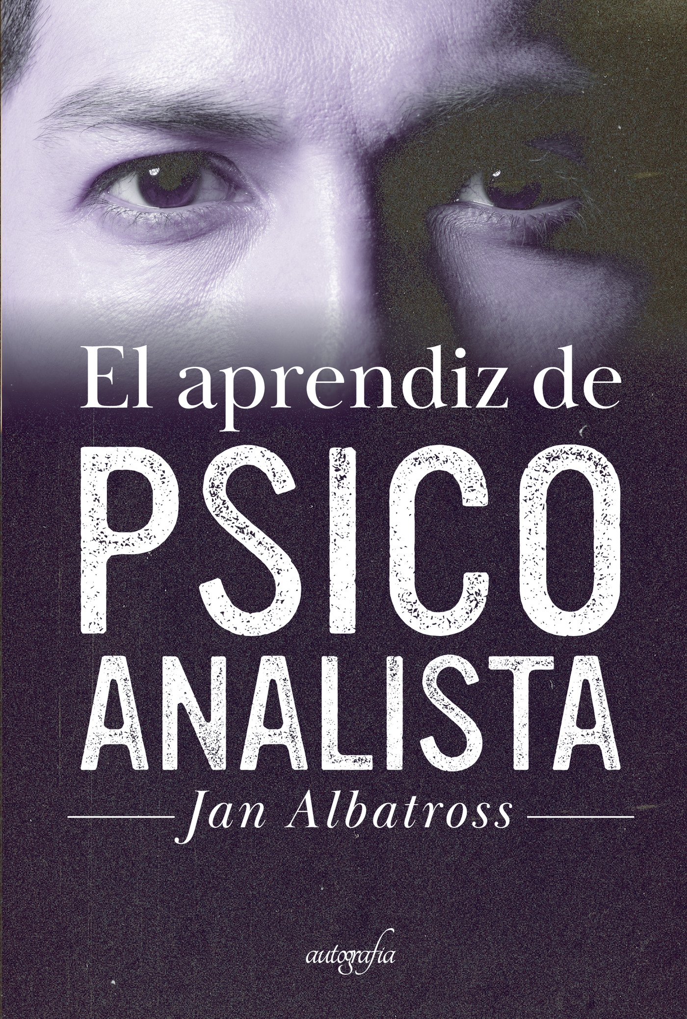 Portada de El aprendiz de psicoanalista · Jan Albatross