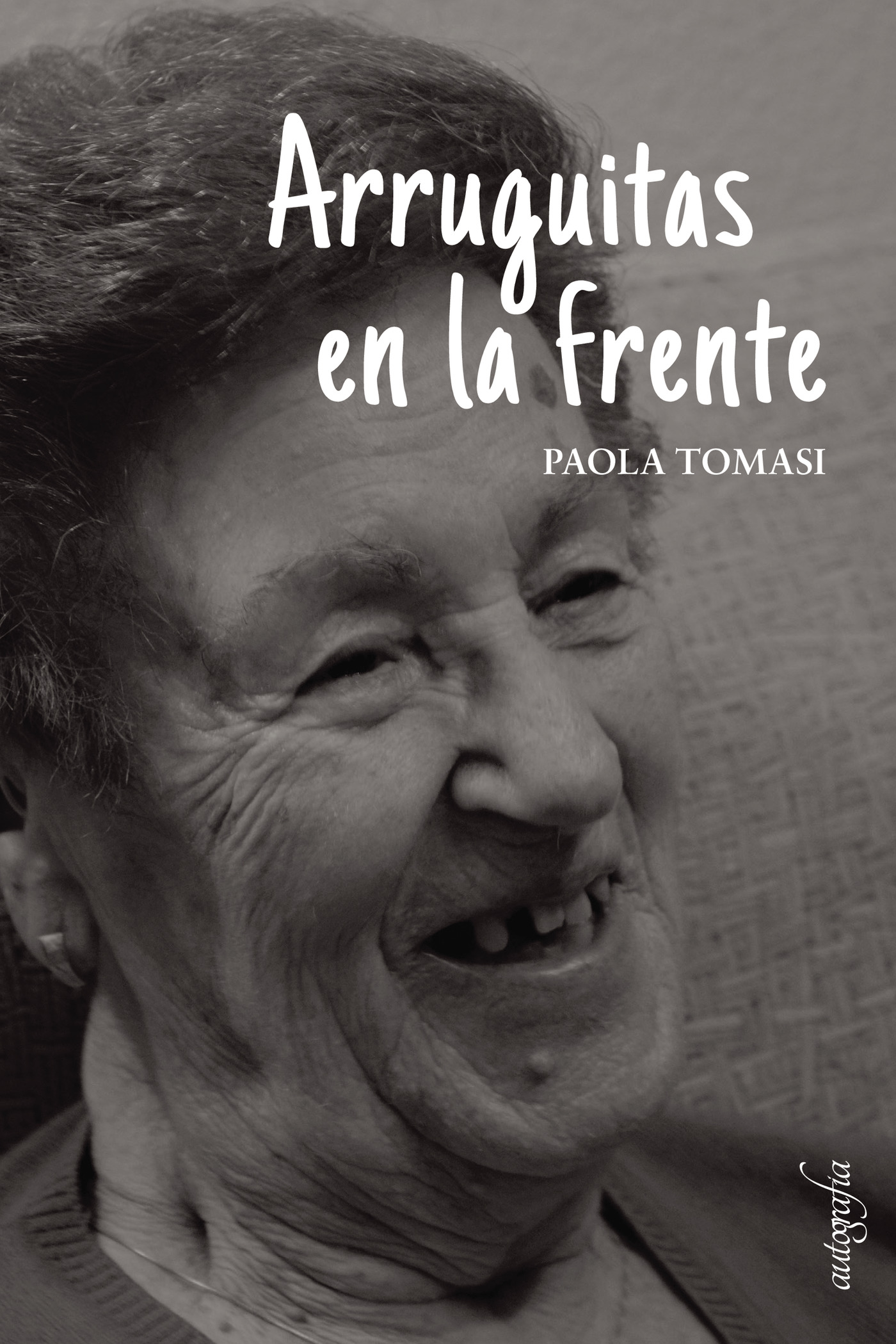 Portada de Arruguitas en la frente