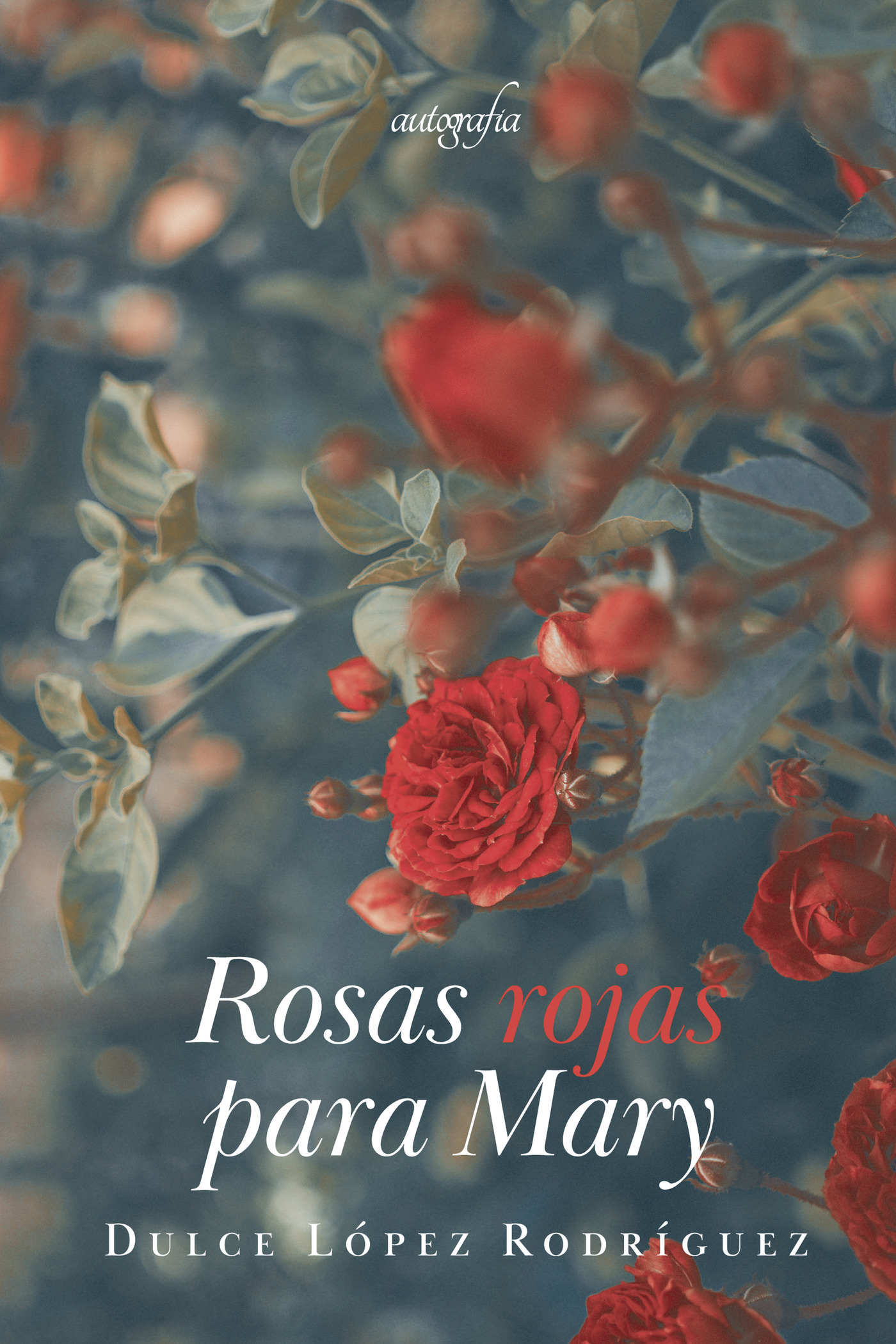 Portada de Rosas rojas para Mary