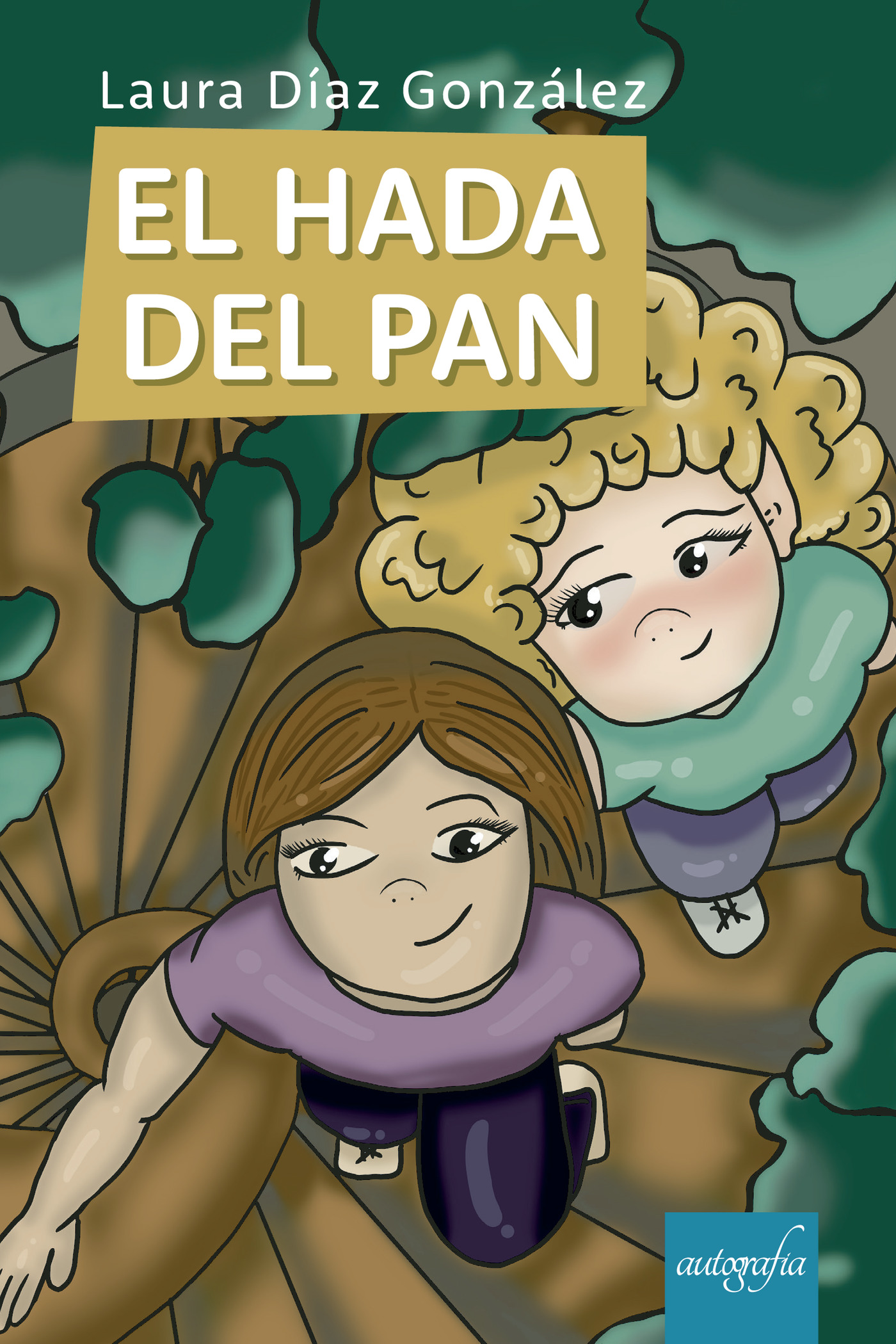 Portada de El hada del pan · Laura Díaz González