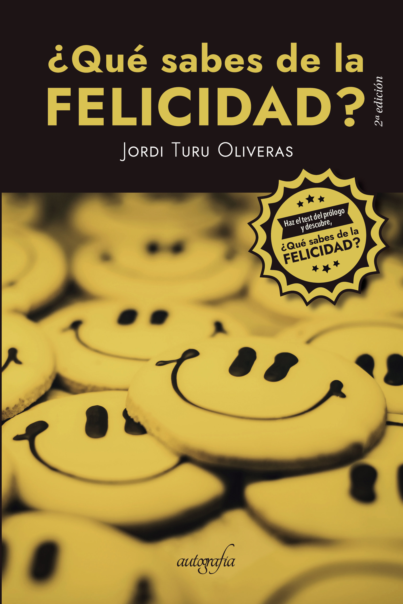 Portada de ¿Qué sabes de la felicidad?