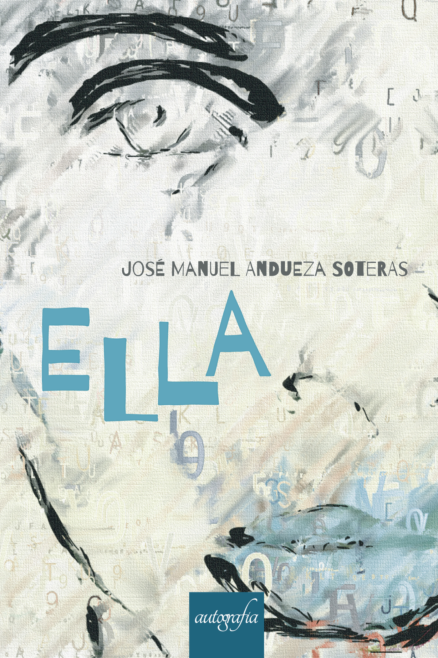 Portada de ELLA · José Manuel Andueza Soteras