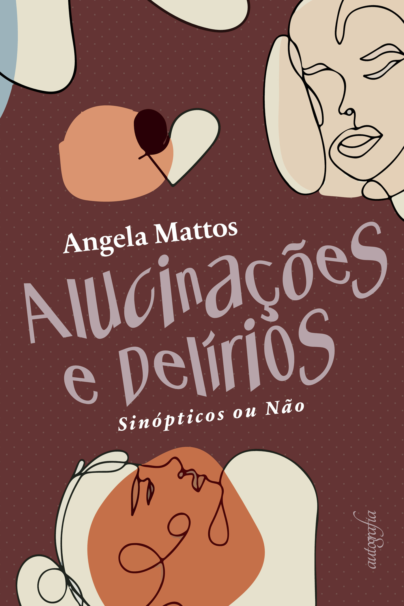 Portada de AlucinaÛçÛões e delírios: