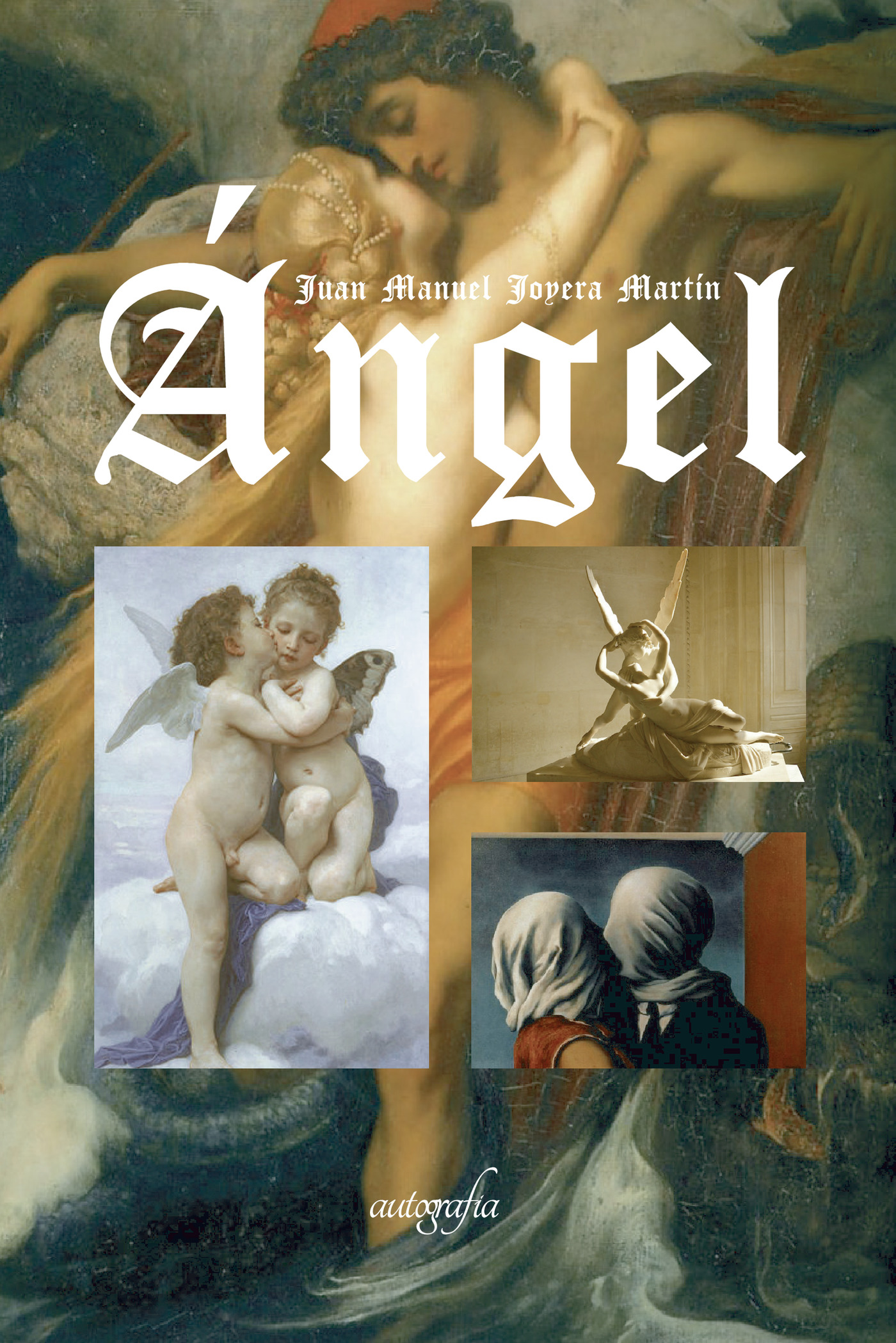 Portada de ÁNGEL · Juan Manuel Joyera Martín