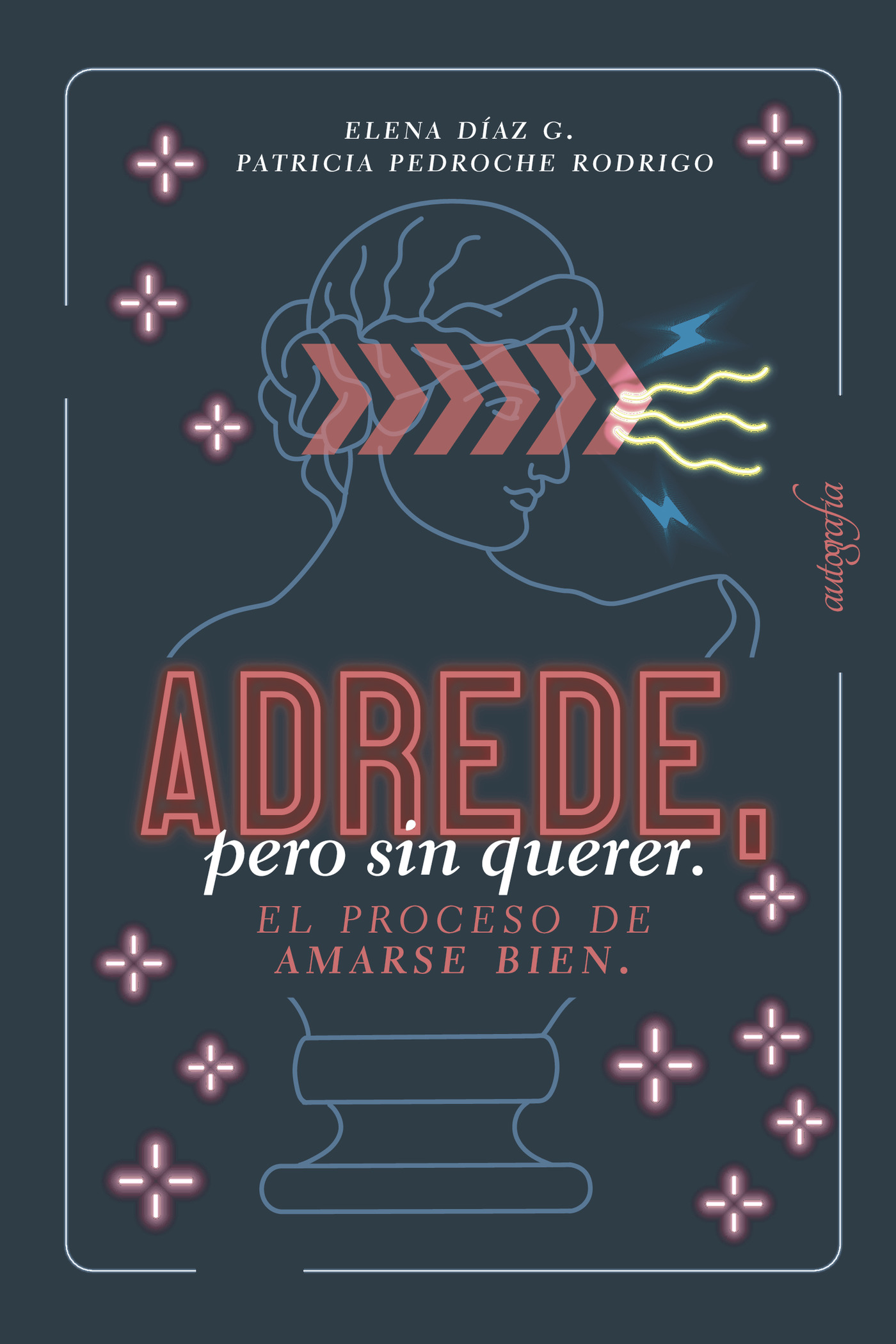 Portada de Adrede, pero sin querer