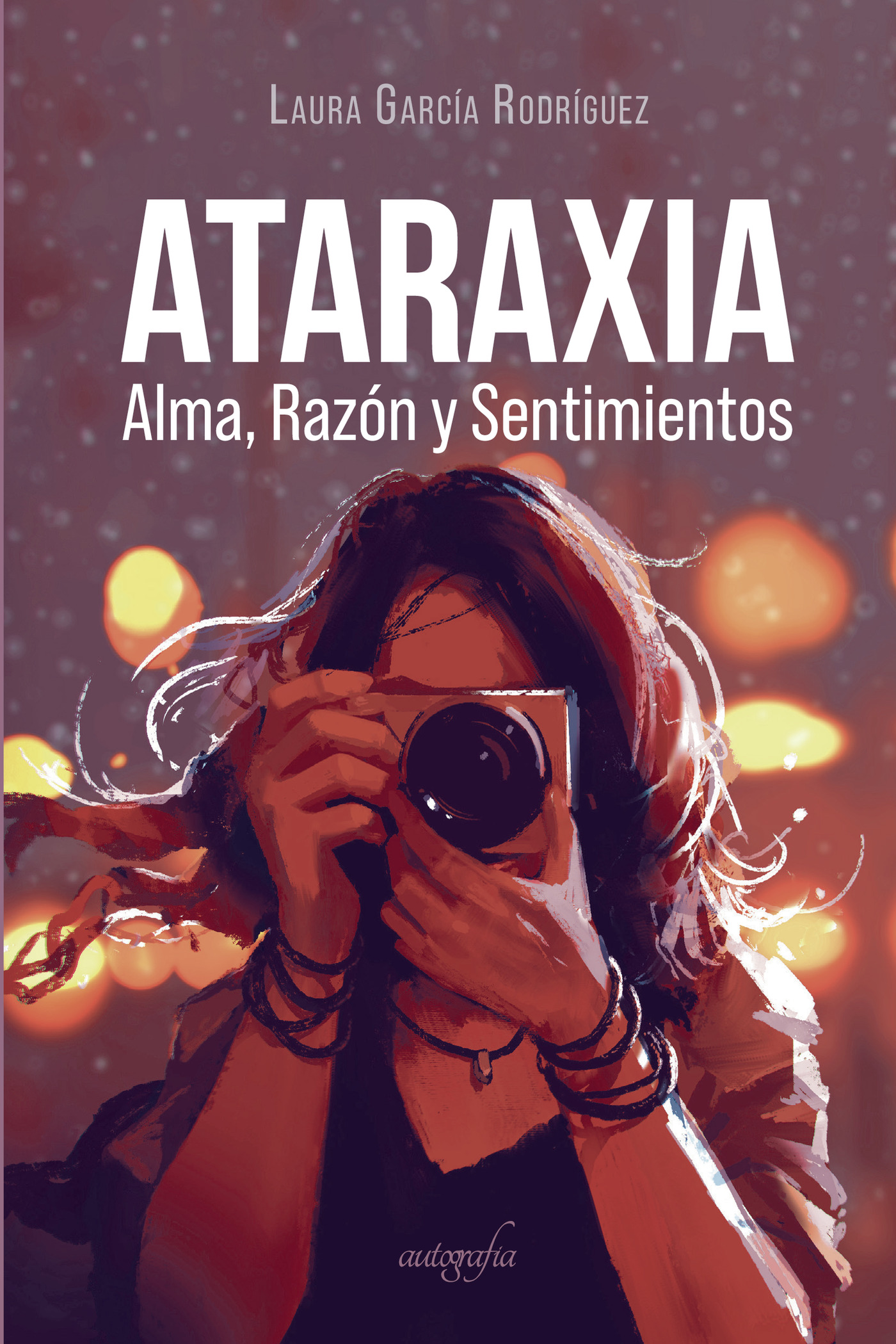 Portada de Ataraxia. Alma, razón y sentimiento