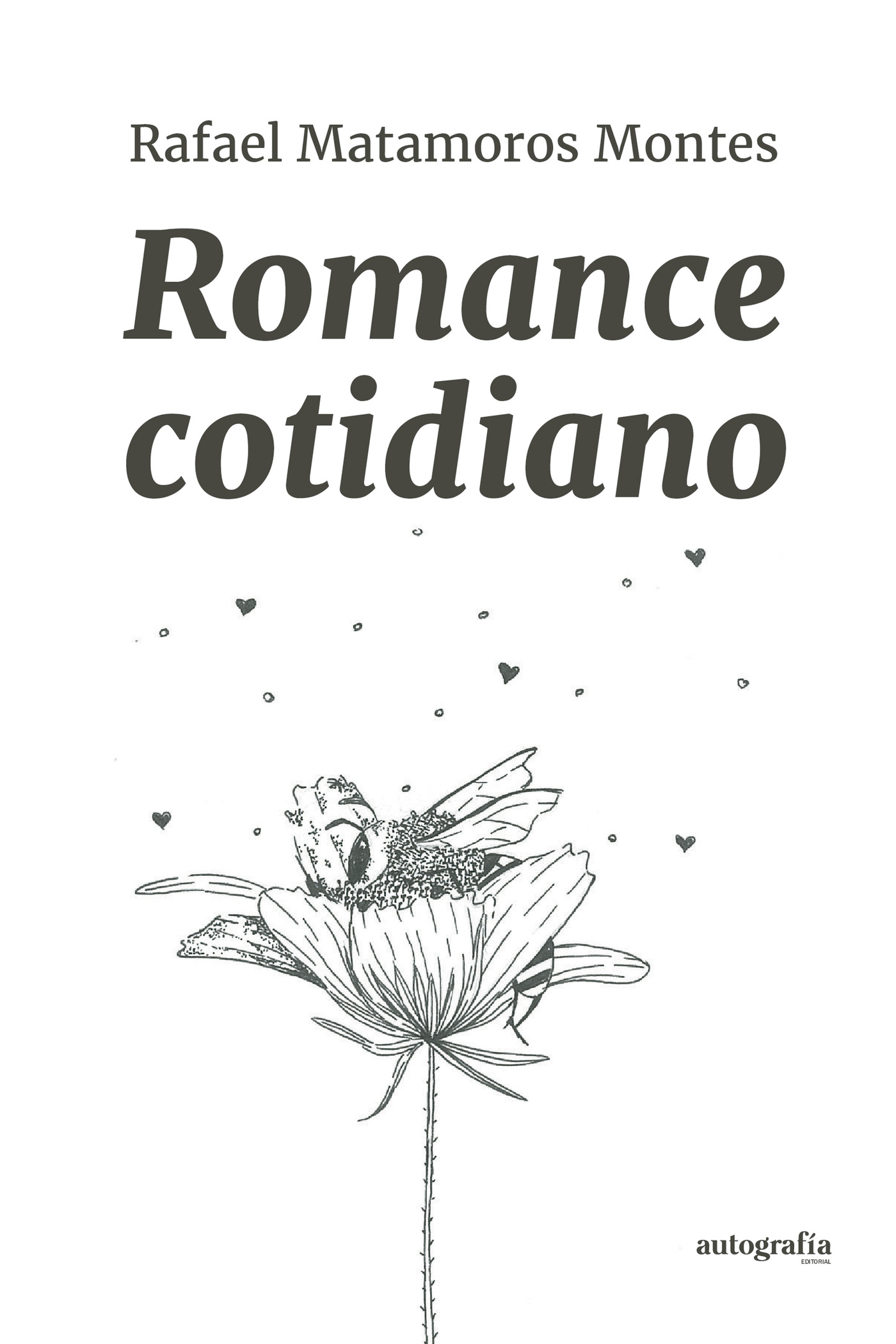 Portada de Romance Cotidiano · Rafael Matamoros Montes