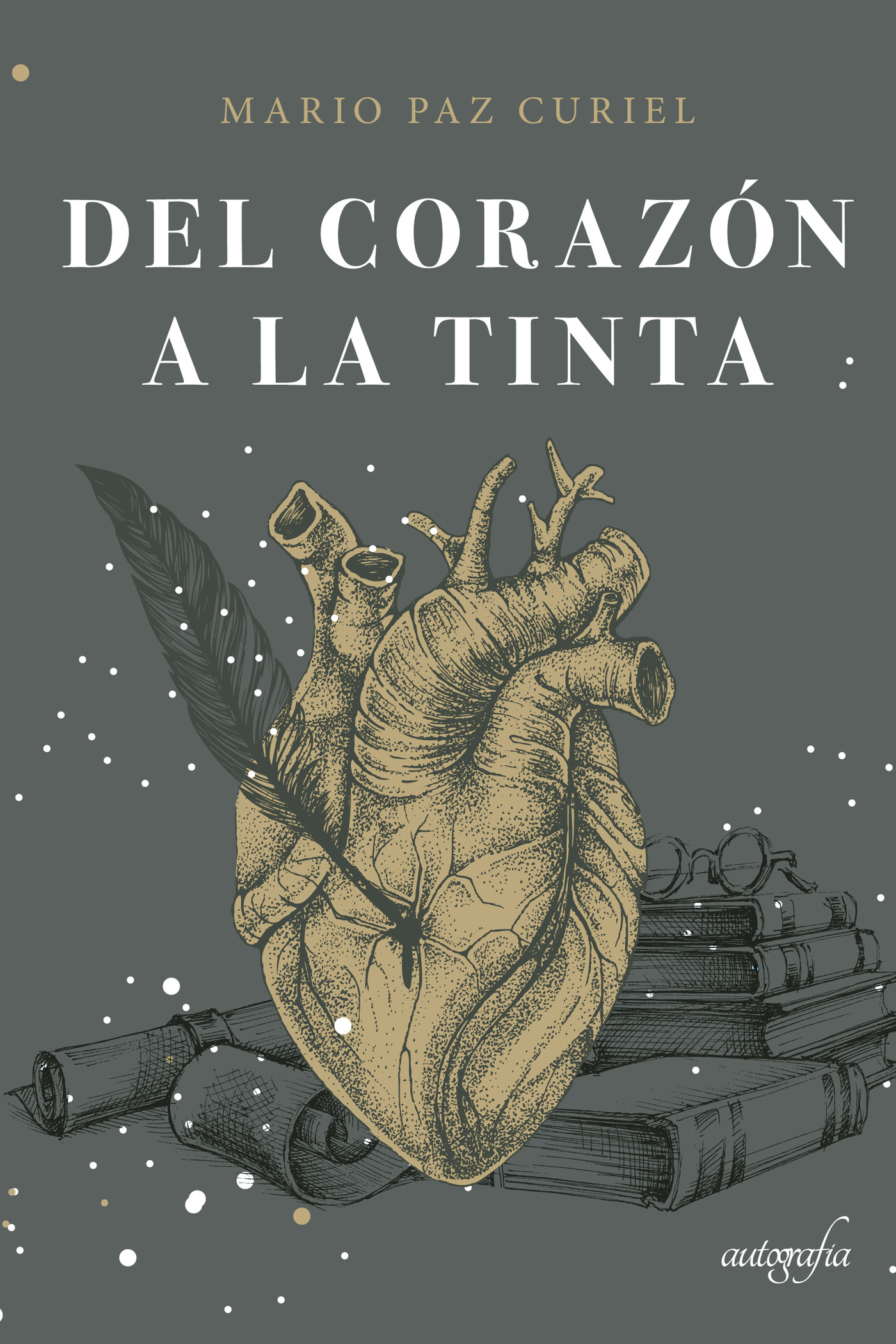 Portada de Del corazón a la tinta