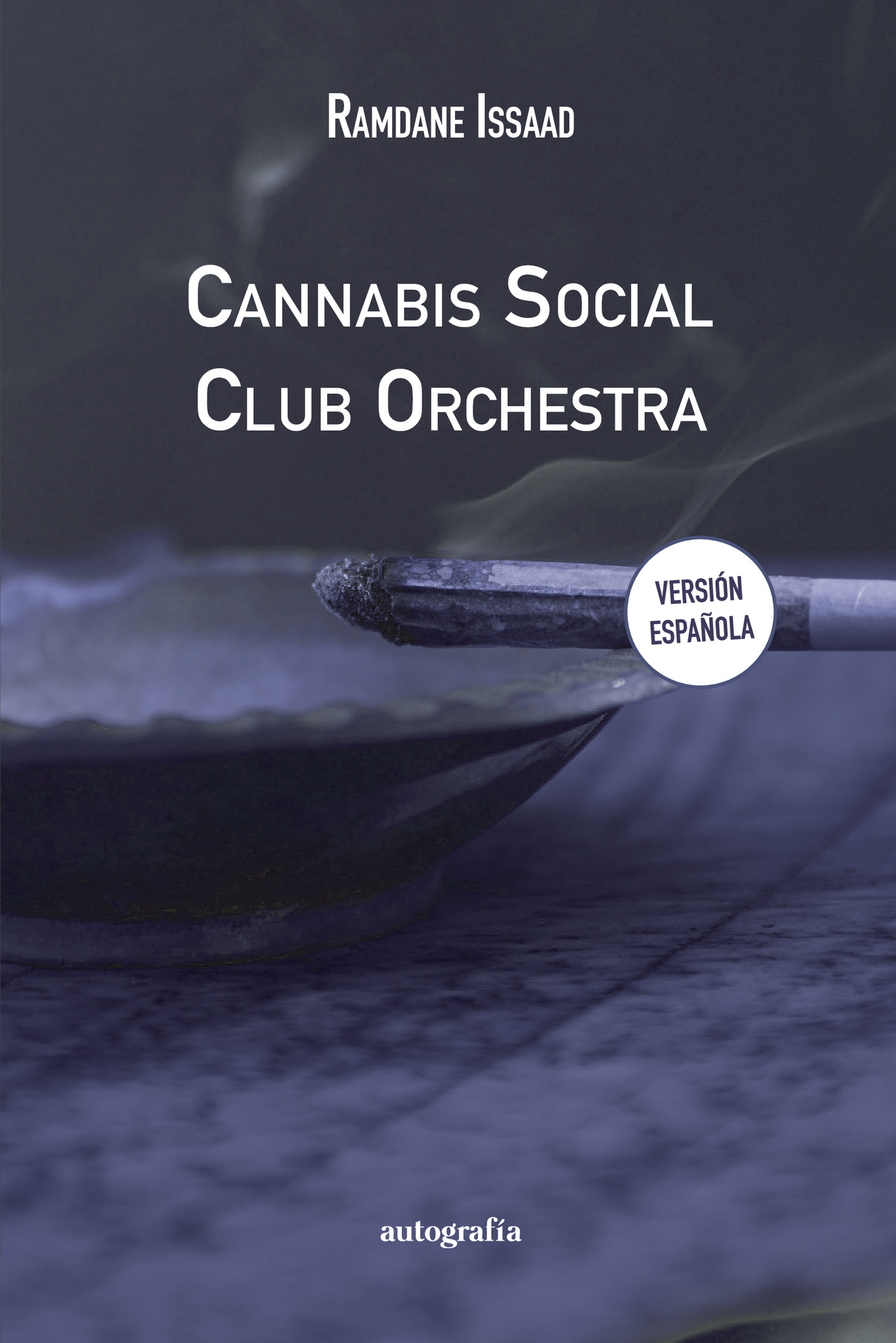 Portada de Cannabis Social Club Orchestra