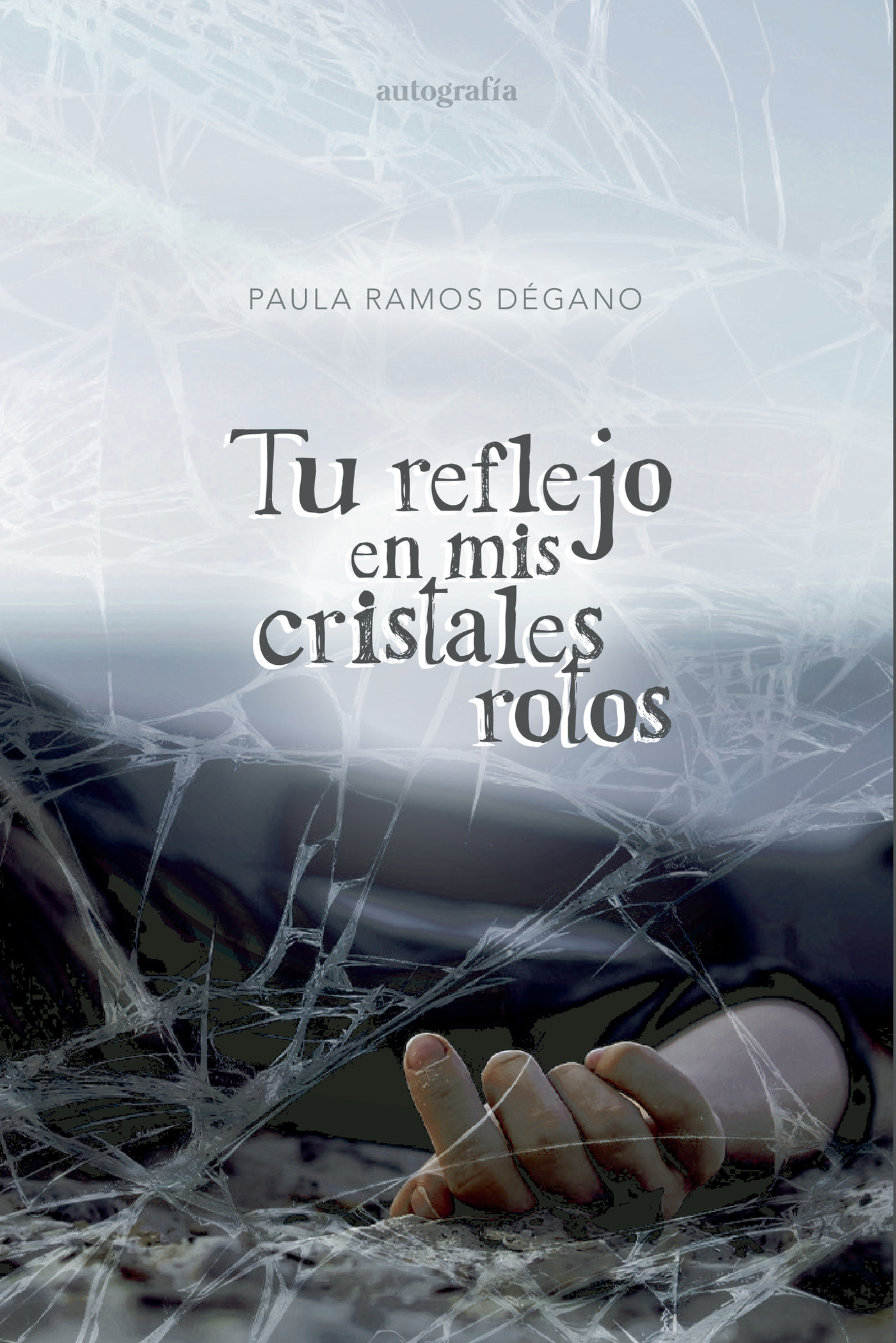 Portada de Tu reflejo en mis cristales rotos