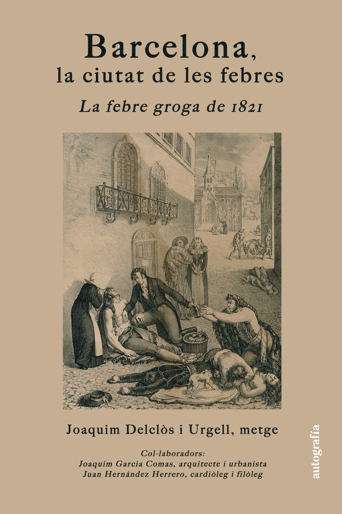 Portada de Barcelona, la ciutat de les febres