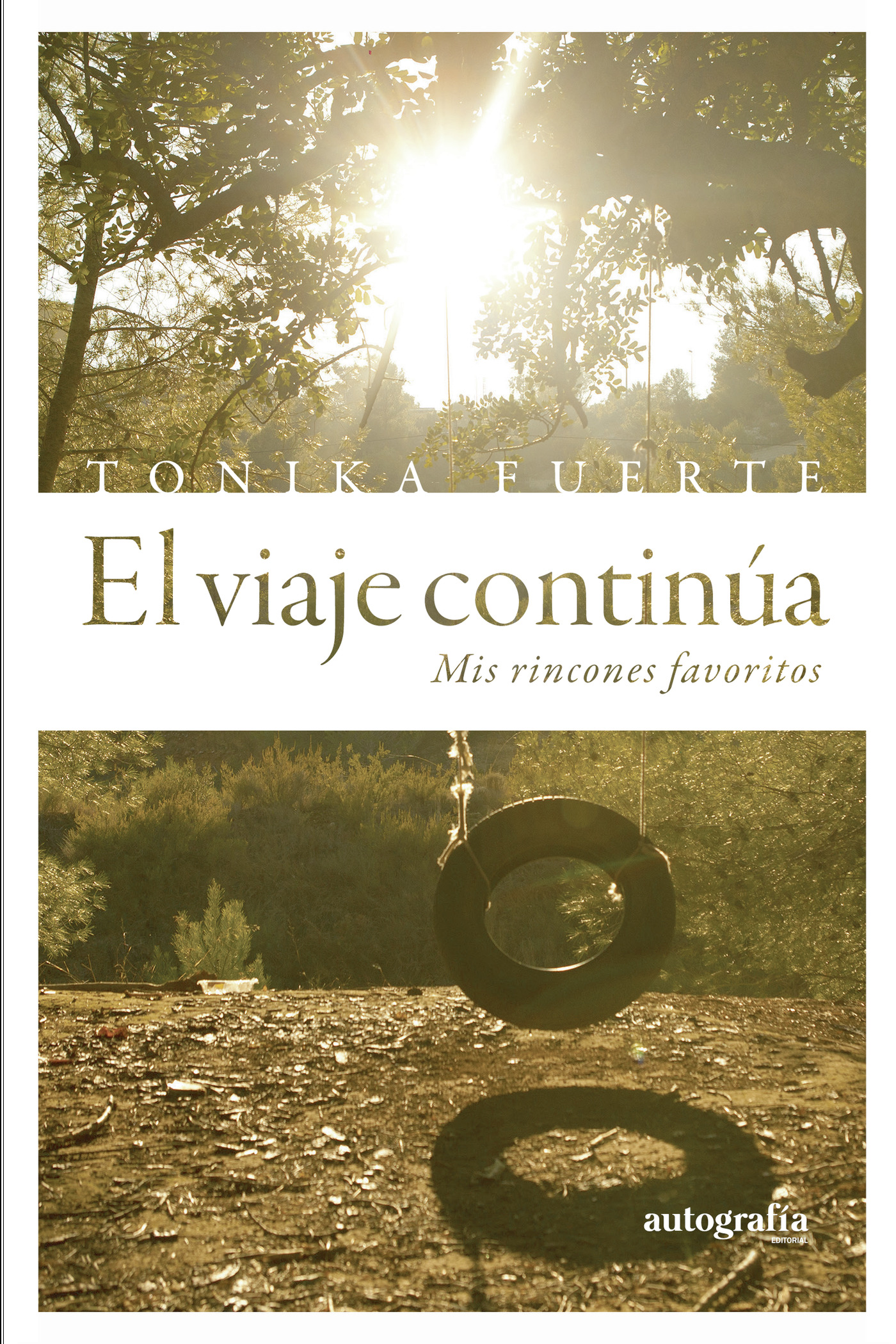 Portada de El viaje continúa · Tonika Fuerte