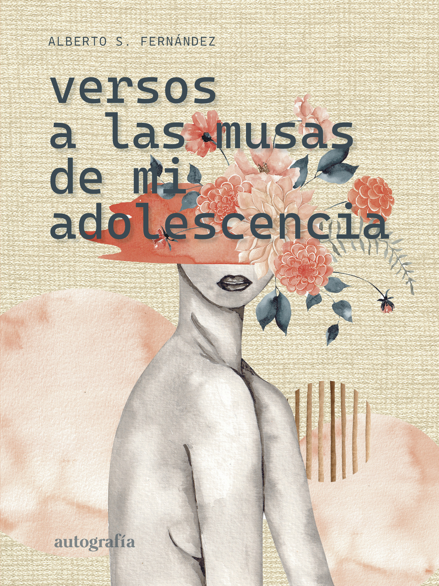 Portada de Versos a las musas de mi adolescencia