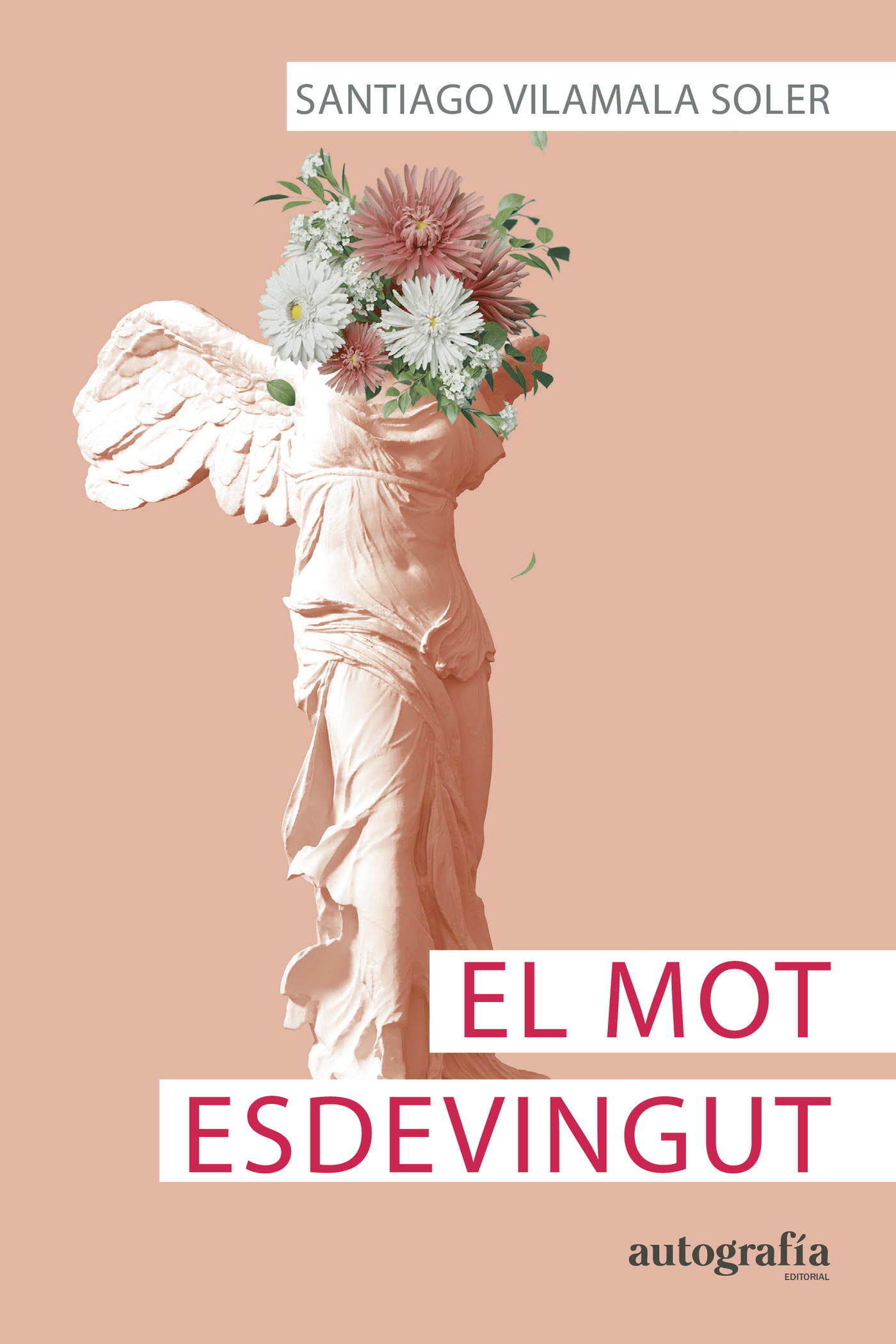 Portada de El mot esdevingut · Santiago Vilamala Soler