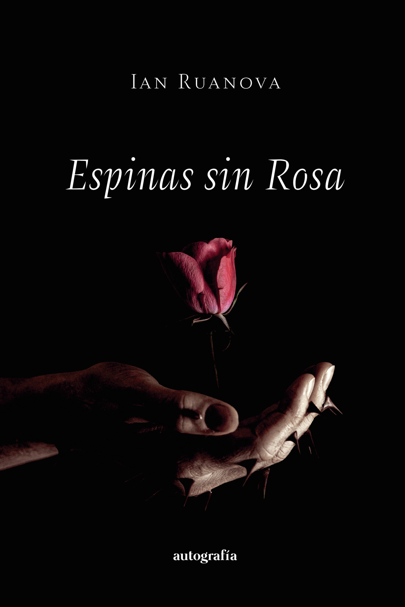 Portada de Espinas sin rosa