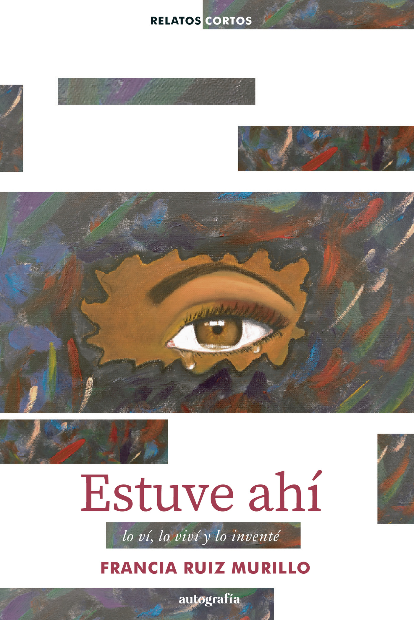 Portada de ESTUVE AHÍ
