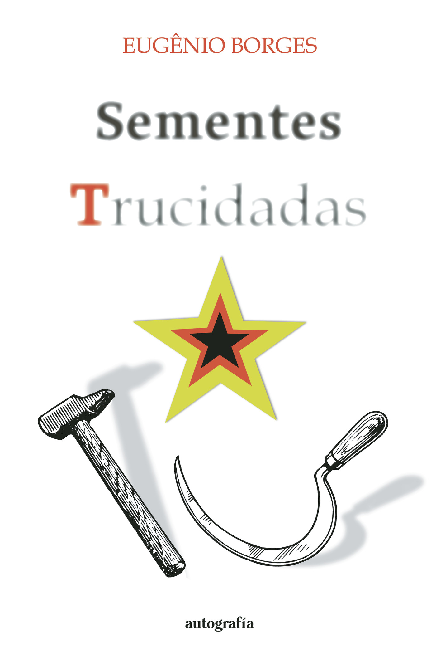 Portada de Sementes trucidadas