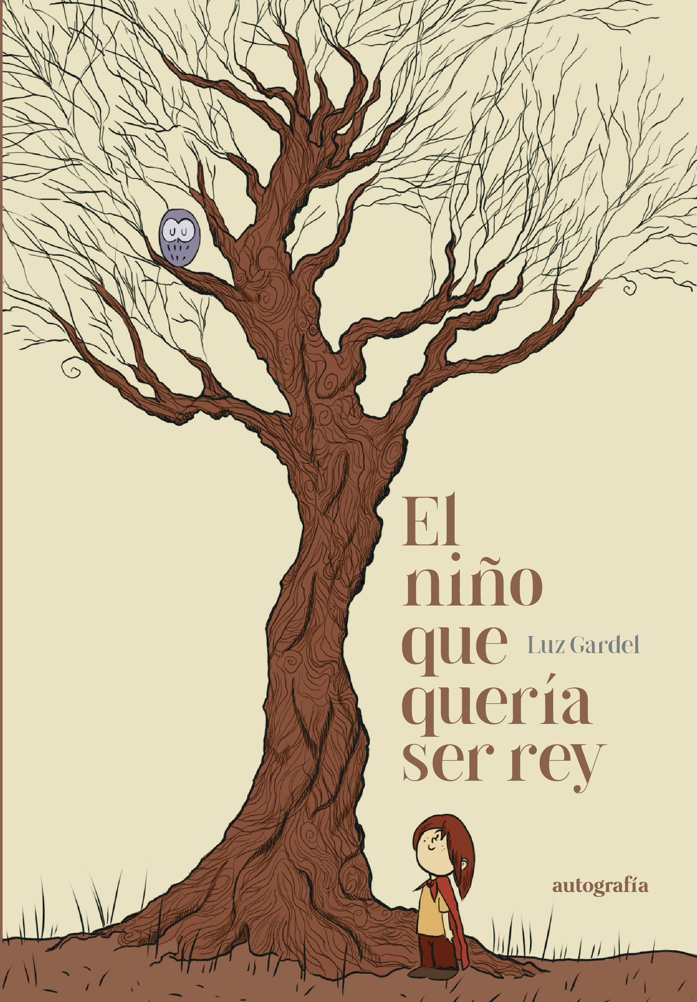 Portada de El niño que quería ser rey