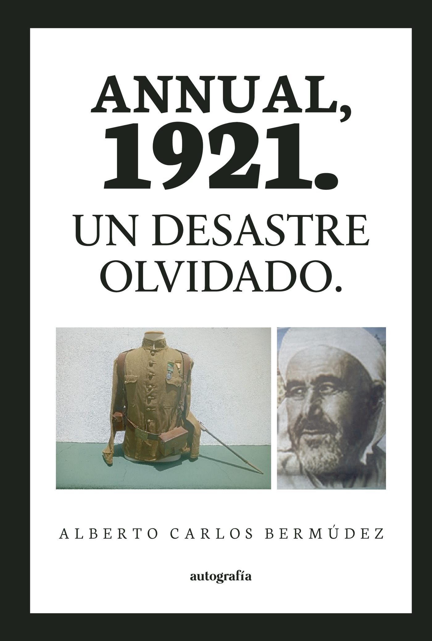 Portada de Annual, 1921. Un desastre olvidado