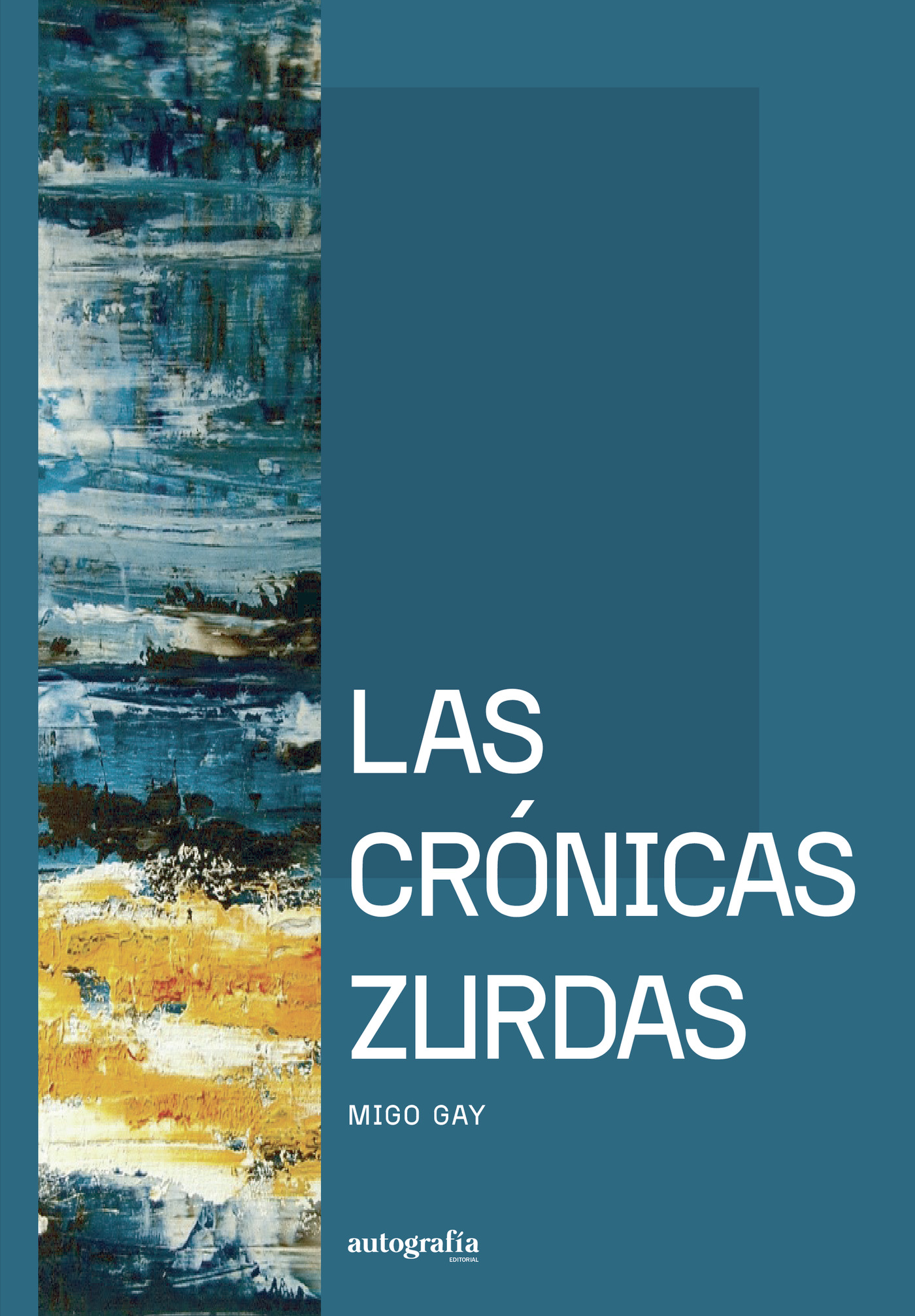 Portada de Las crónicas zurdas