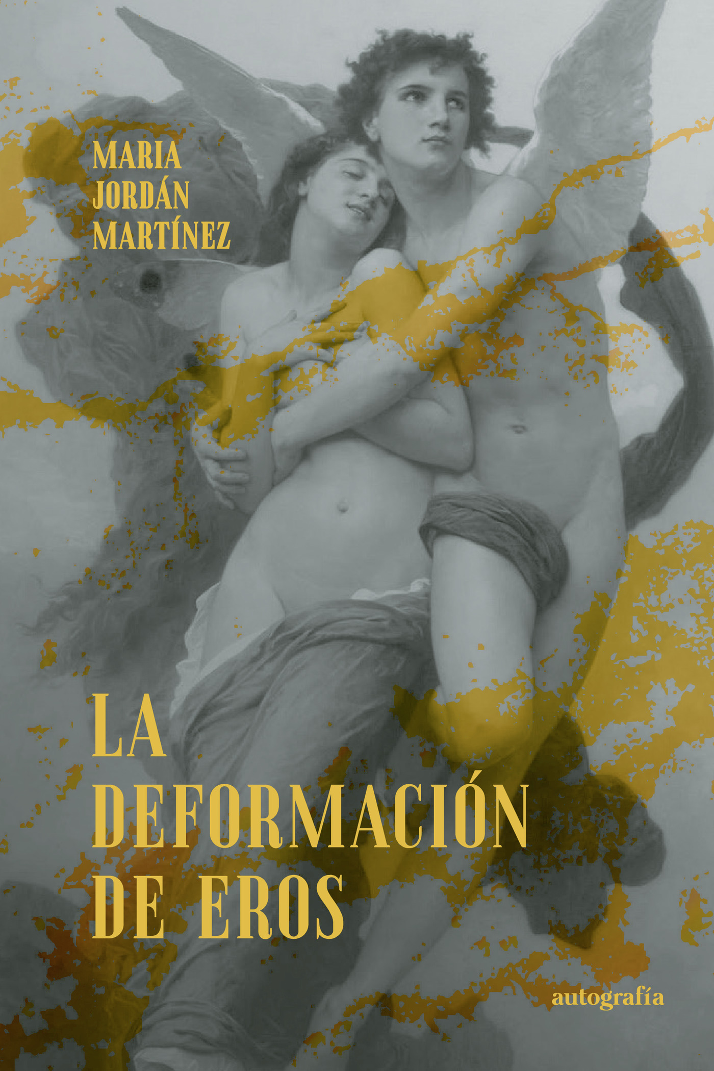 Portada de La deformación de Eros