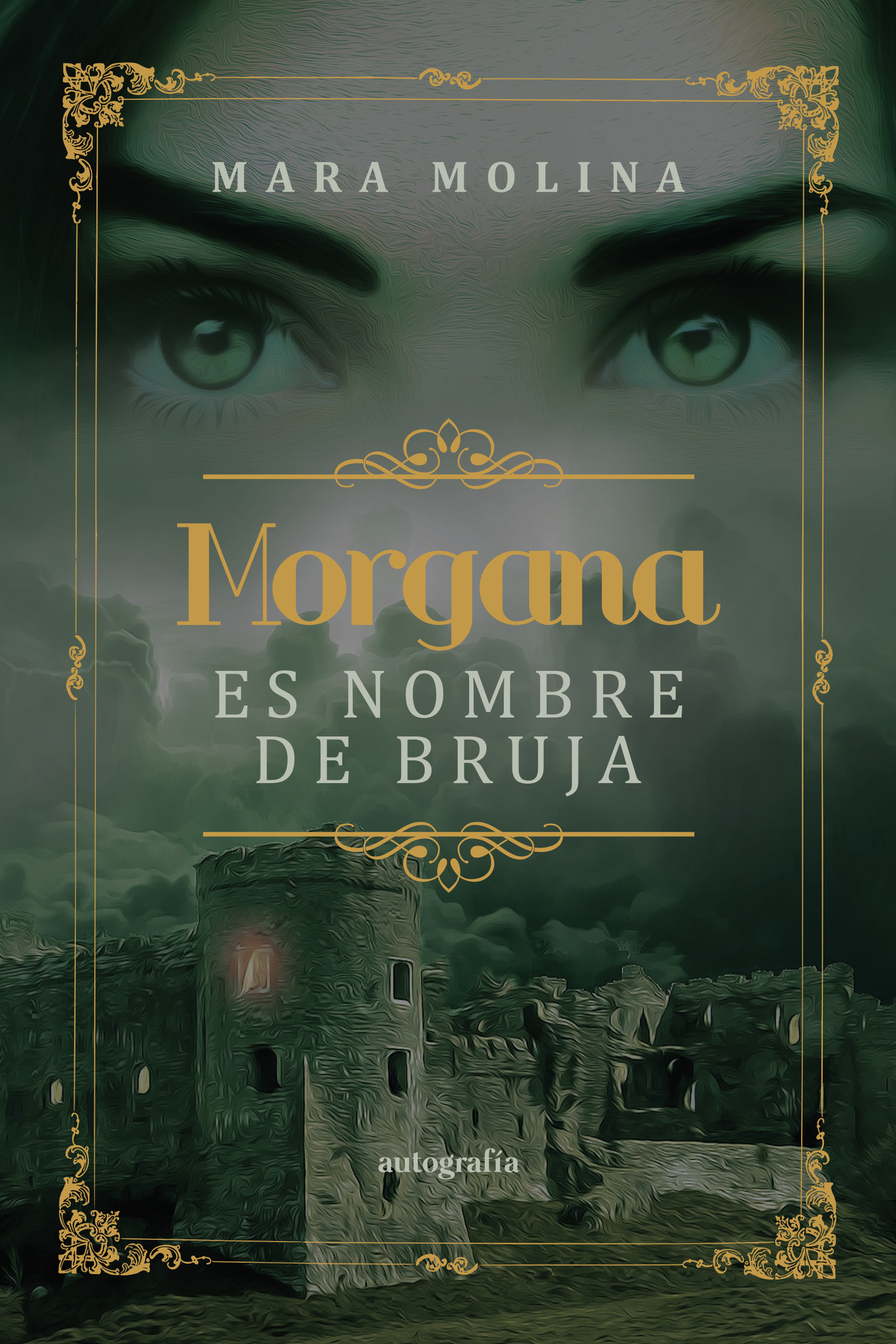 Portada de Morgana es nombre de bruja · Mara Molina