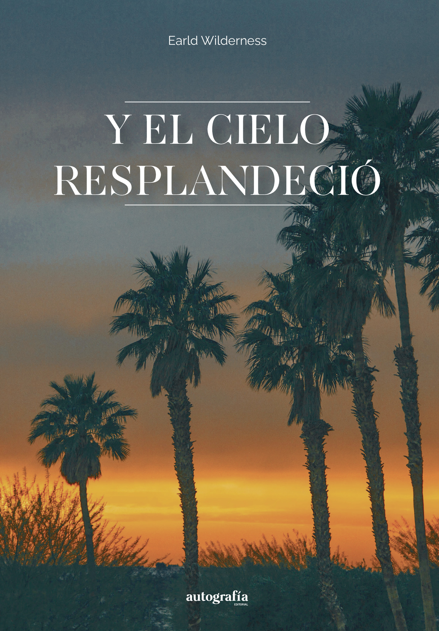 Portada de Y el cielo resplandeció