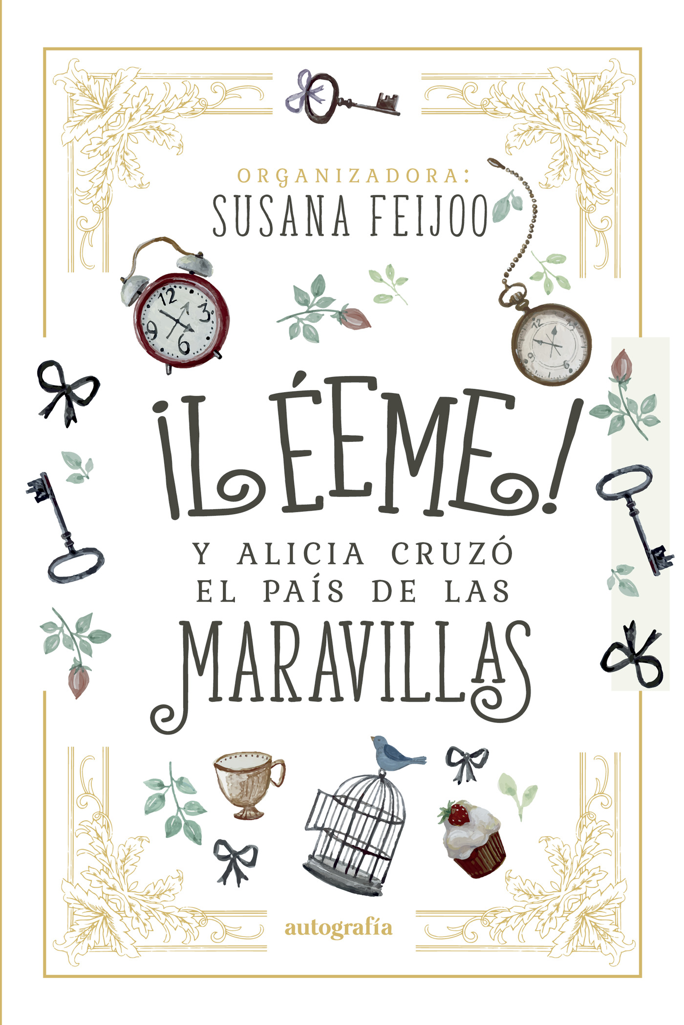 Portada de ¡Léeme! y Alicia cruzó el país de las maravillas