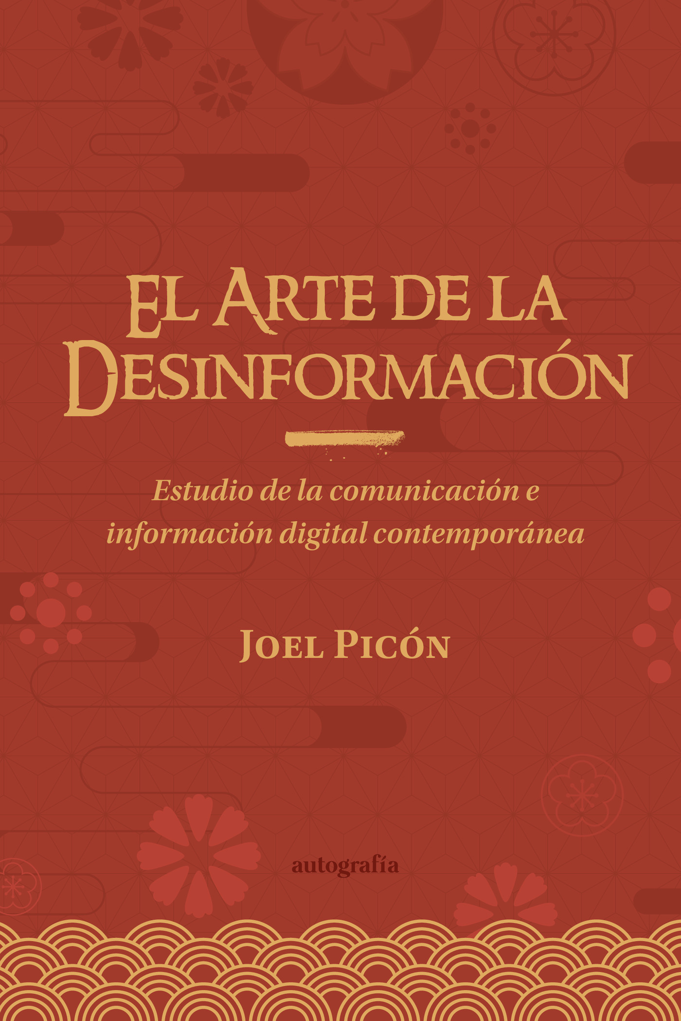 Portada de El arte de la desinformación