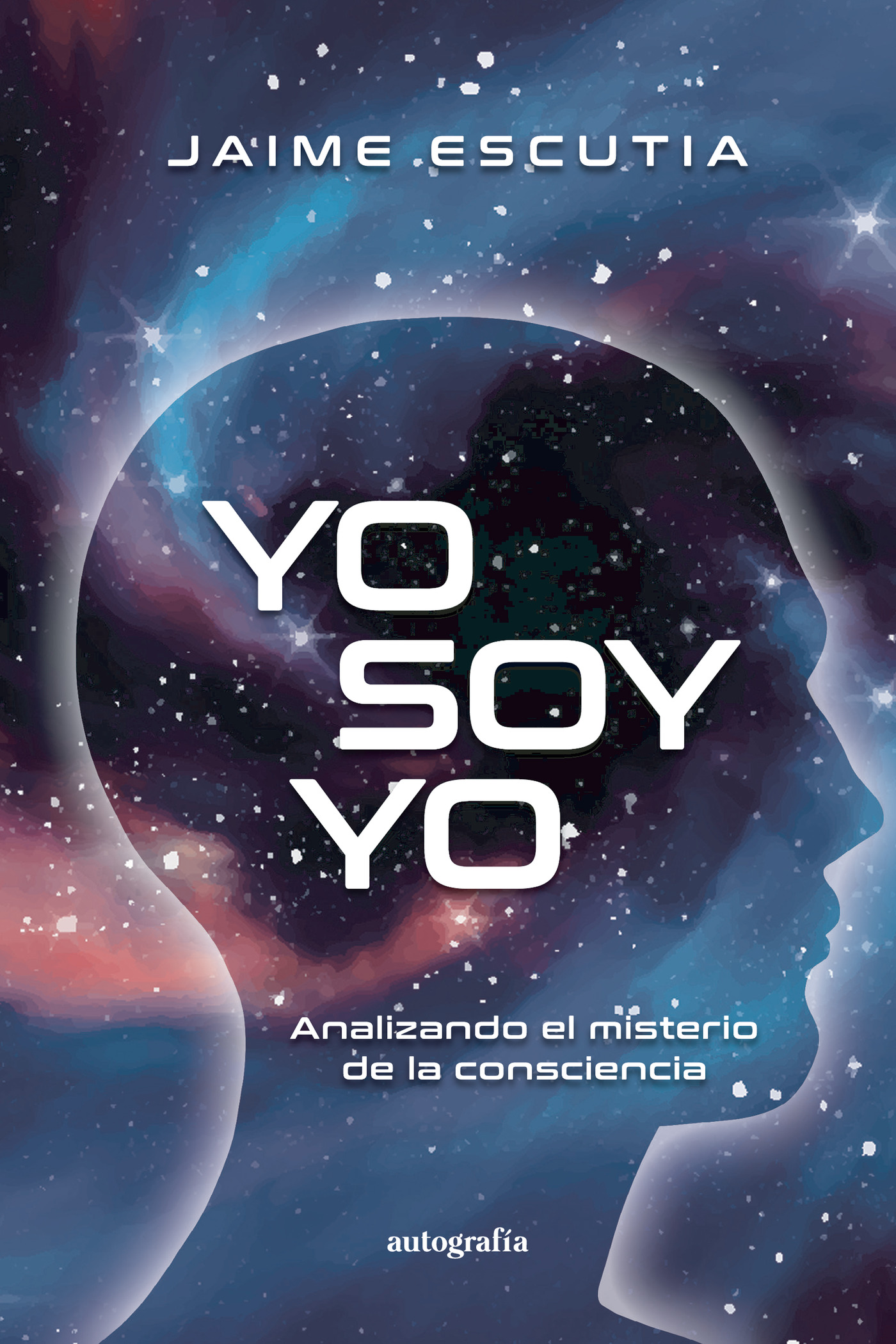 Portada de Yo soy yo · Jaime Escutia Guerrero