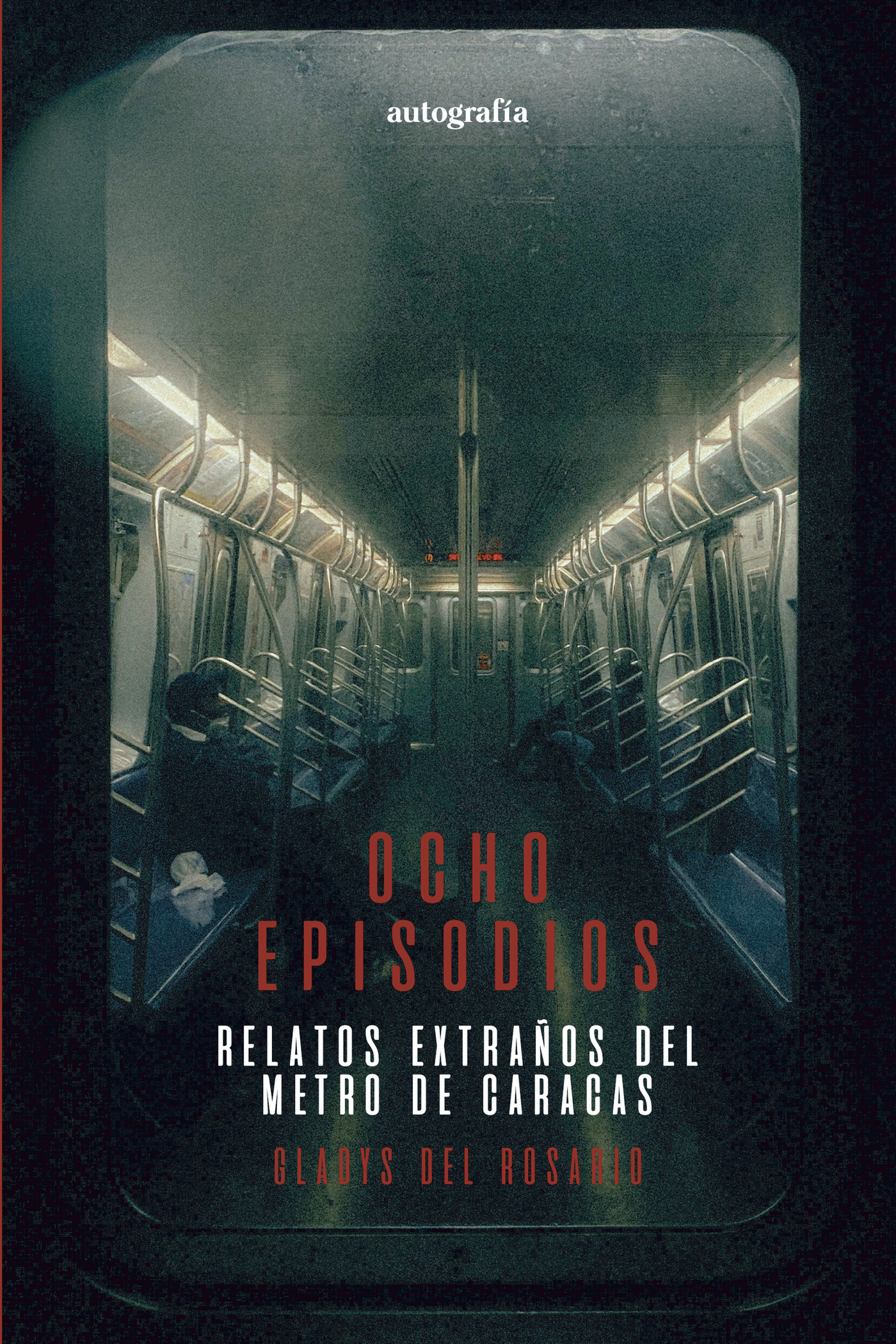 Portada de Ocho episodios · Gladys Del Rosario